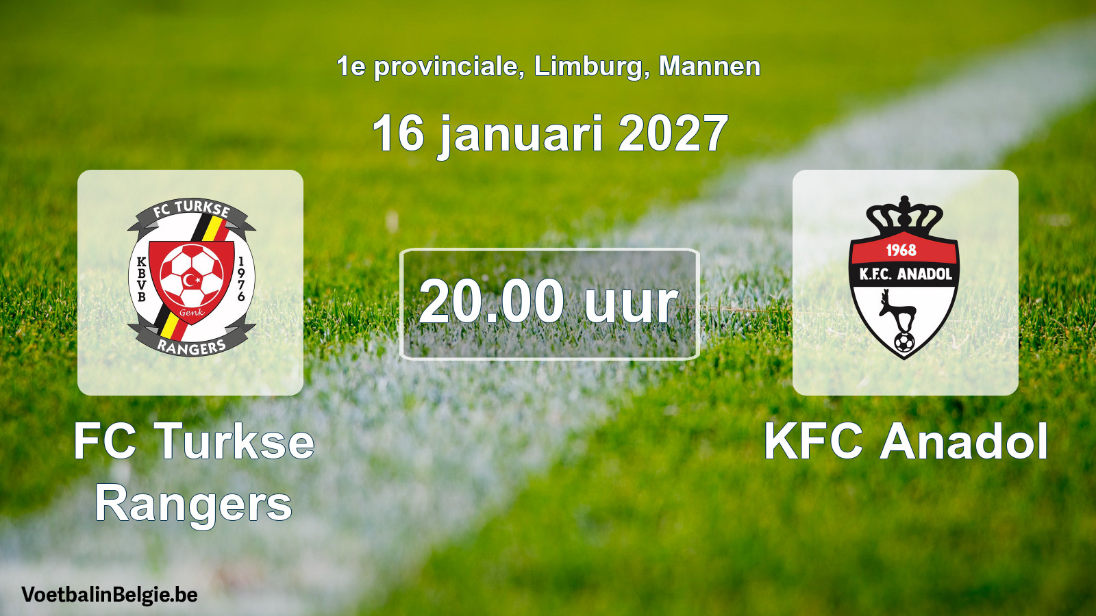 Geplande wedstrijd mannenvoetbal: FC Turkse Rangers - KFC Anadol (16 januari 2027)