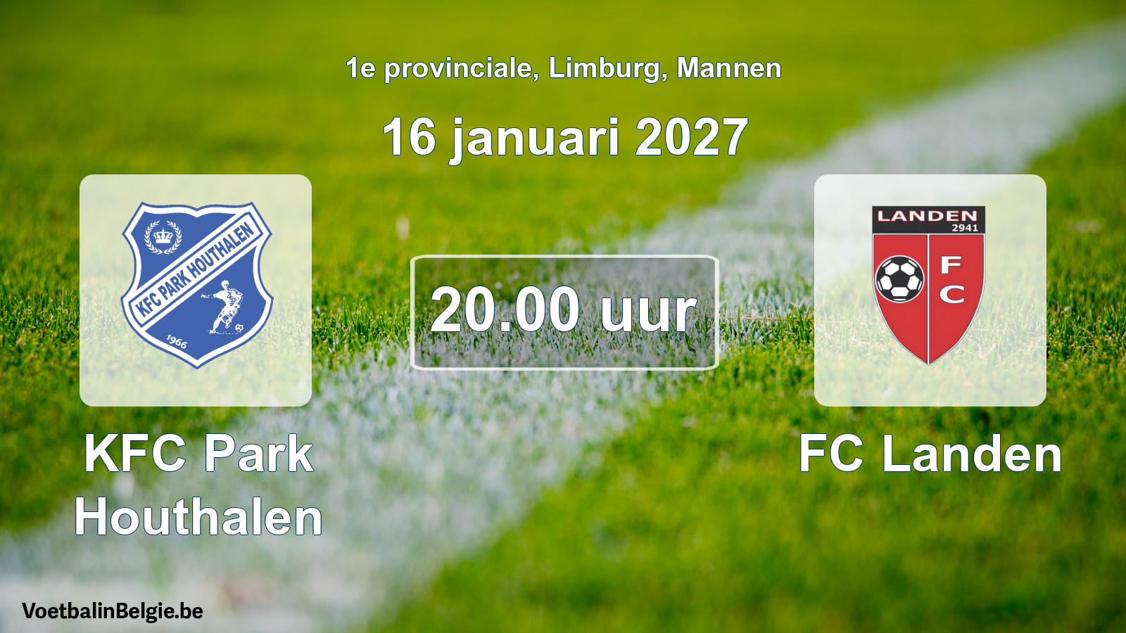 Geplande wedstrijd mannenvoetbal: KFC Park Houthalen - FC Landen (16 januari 2027)