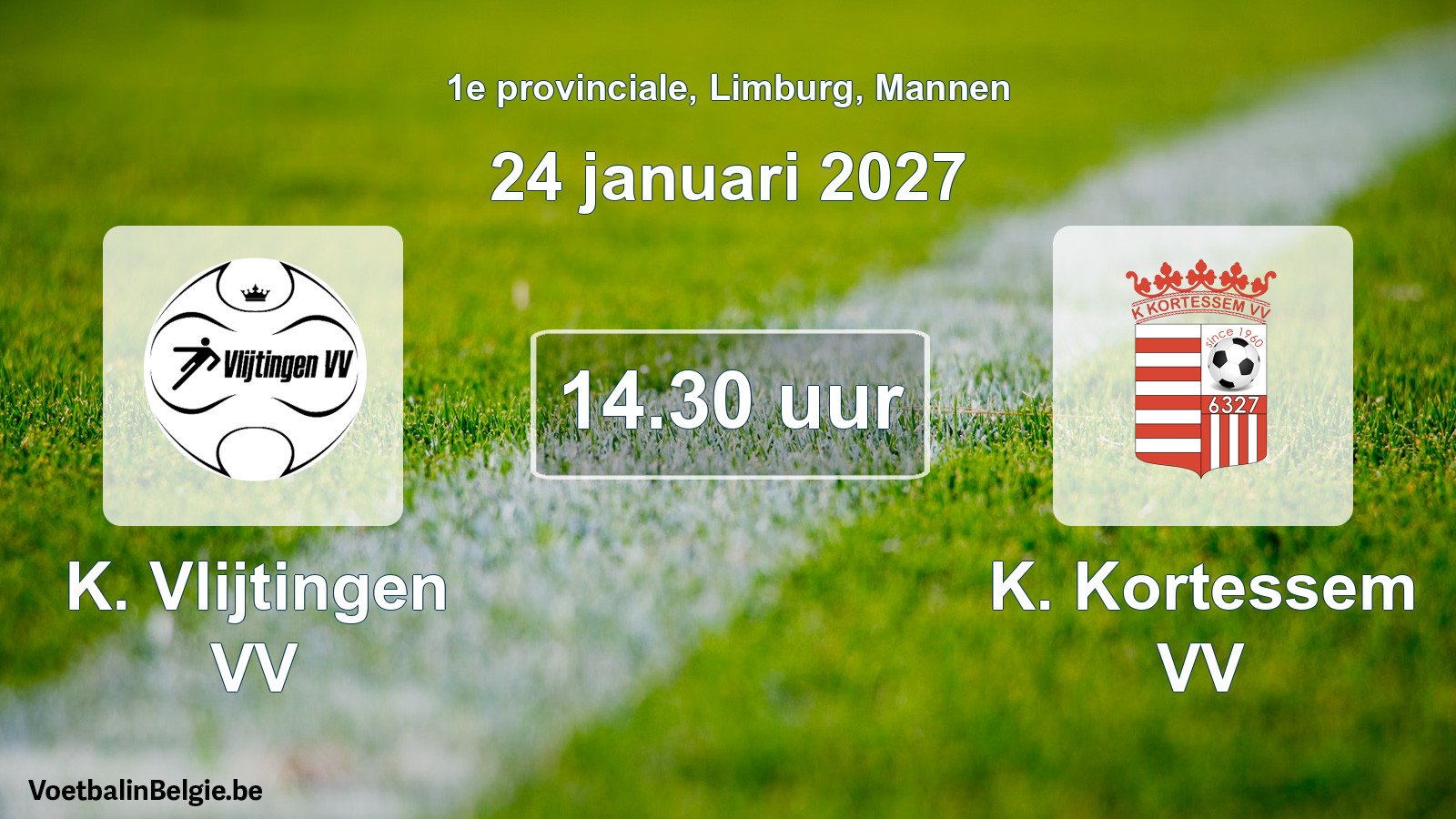 Match prévu football hommes: K. Vlijtingen VV - K. Kortessem VV (24 janvier 2027)