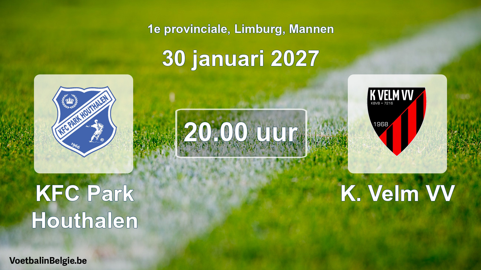 Geplande wedstrijd mannenvoetbal: KFC Park Houthalen - K. Velm VV (30 januari 2027)