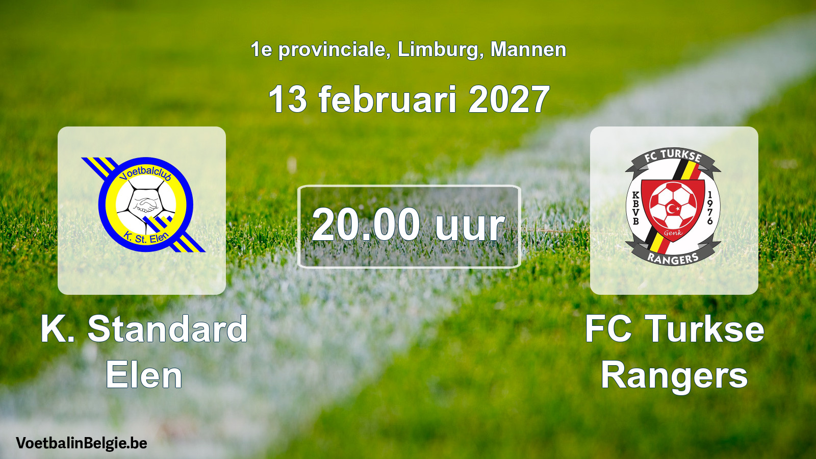 Geplande wedstrijd mannenvoetbal: K. Standard Elen - FC Turkse Rangers (13 februari 2027)
