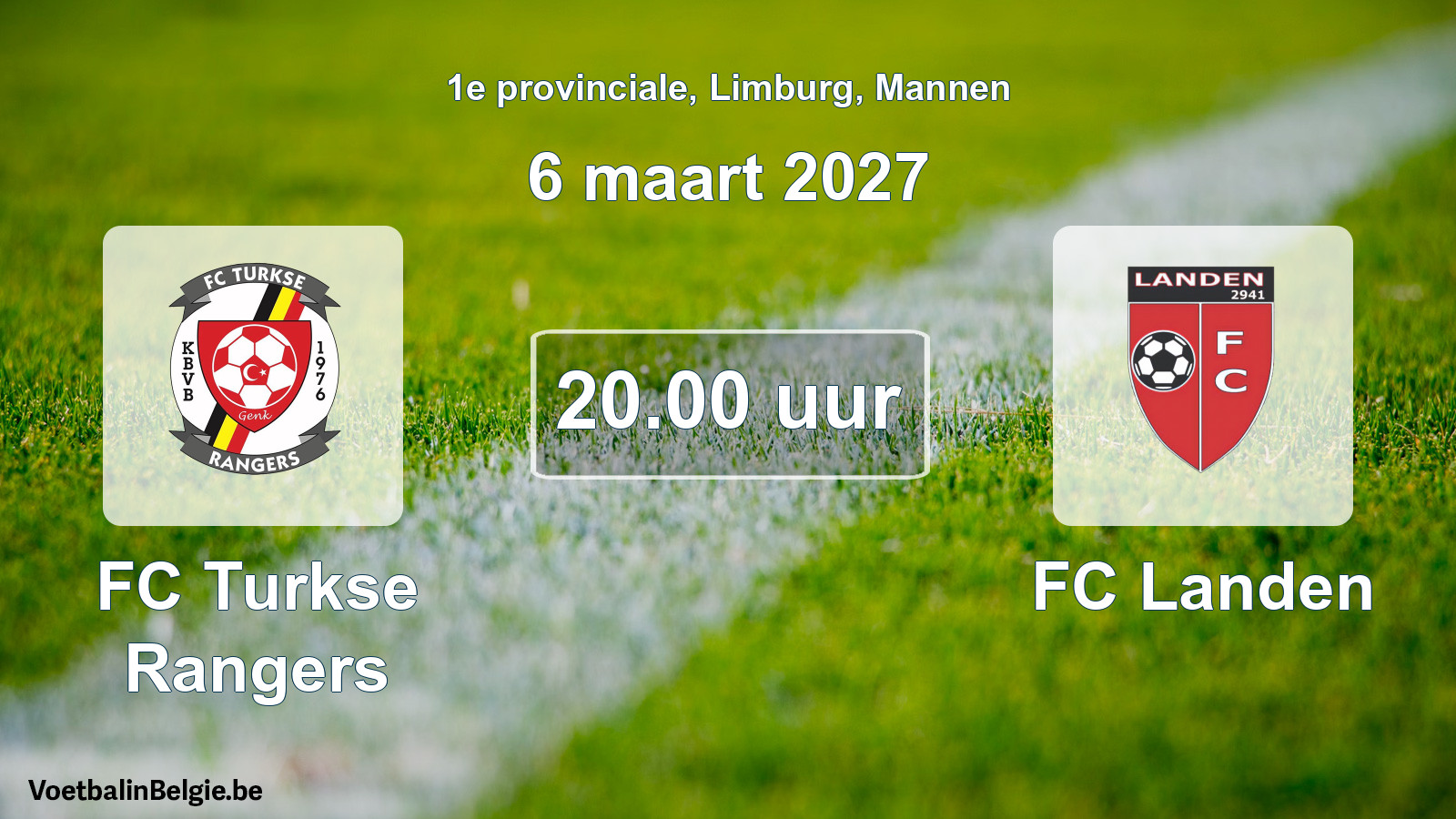 Geplande wedstrijd mannenvoetbal: FC Turkse Rangers - FC Landen (6 maart 2027)