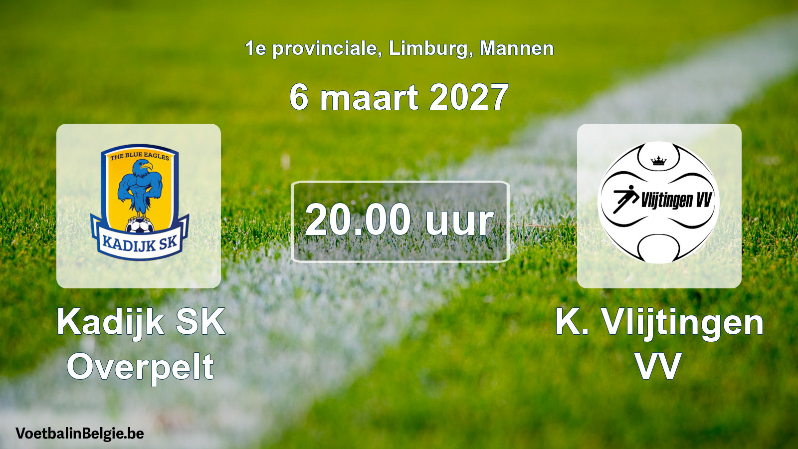 Geplande wedstrijd mannenvoetbal: Kadijk SK Overpelt - K. Vlijtingen VV (6 maart 2027)