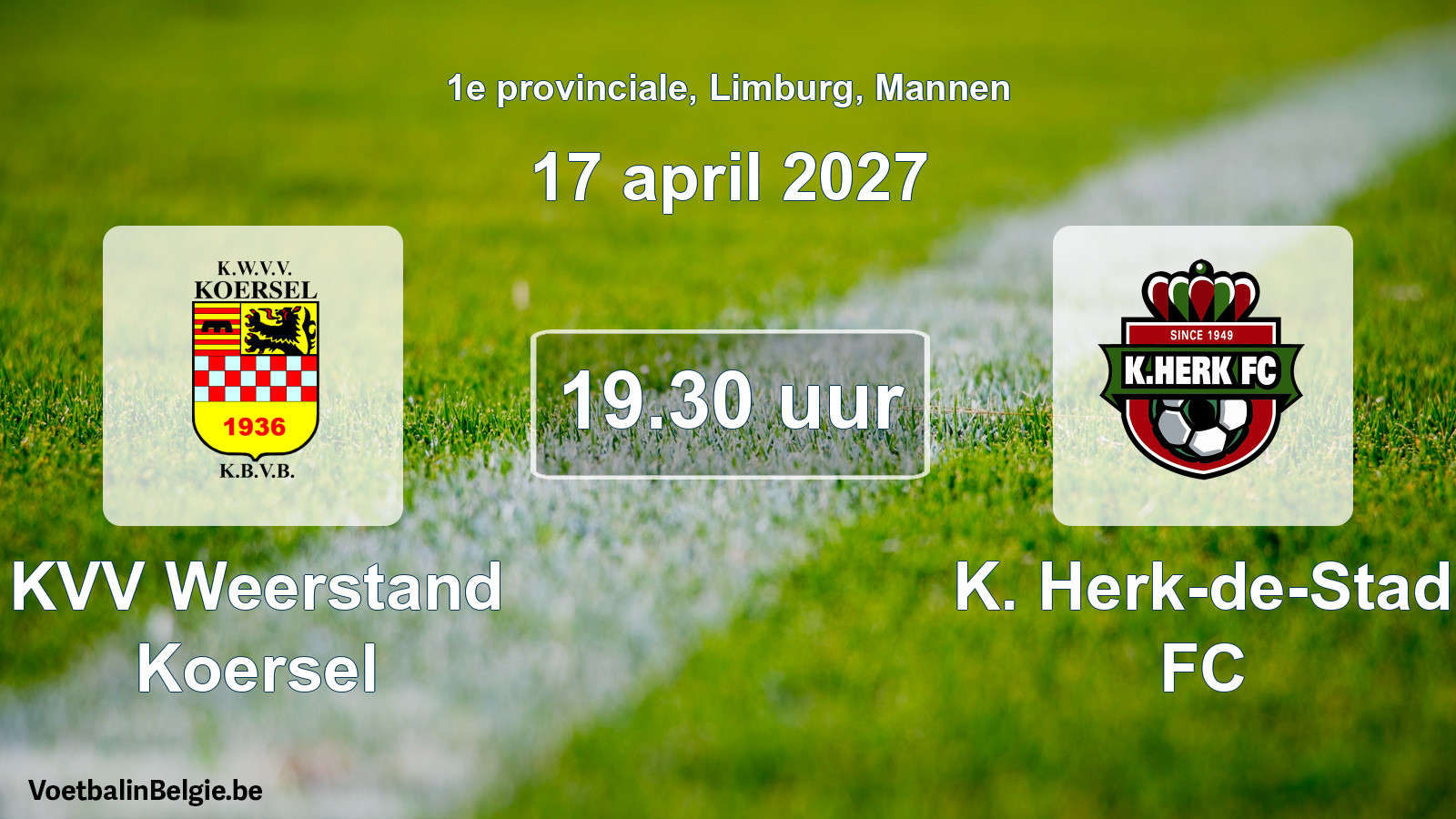 Geplande wedstrijd mannenvoetbal: KVV Weerstand Koersel - K. Herk-de-Stad FC (17 april 2027)