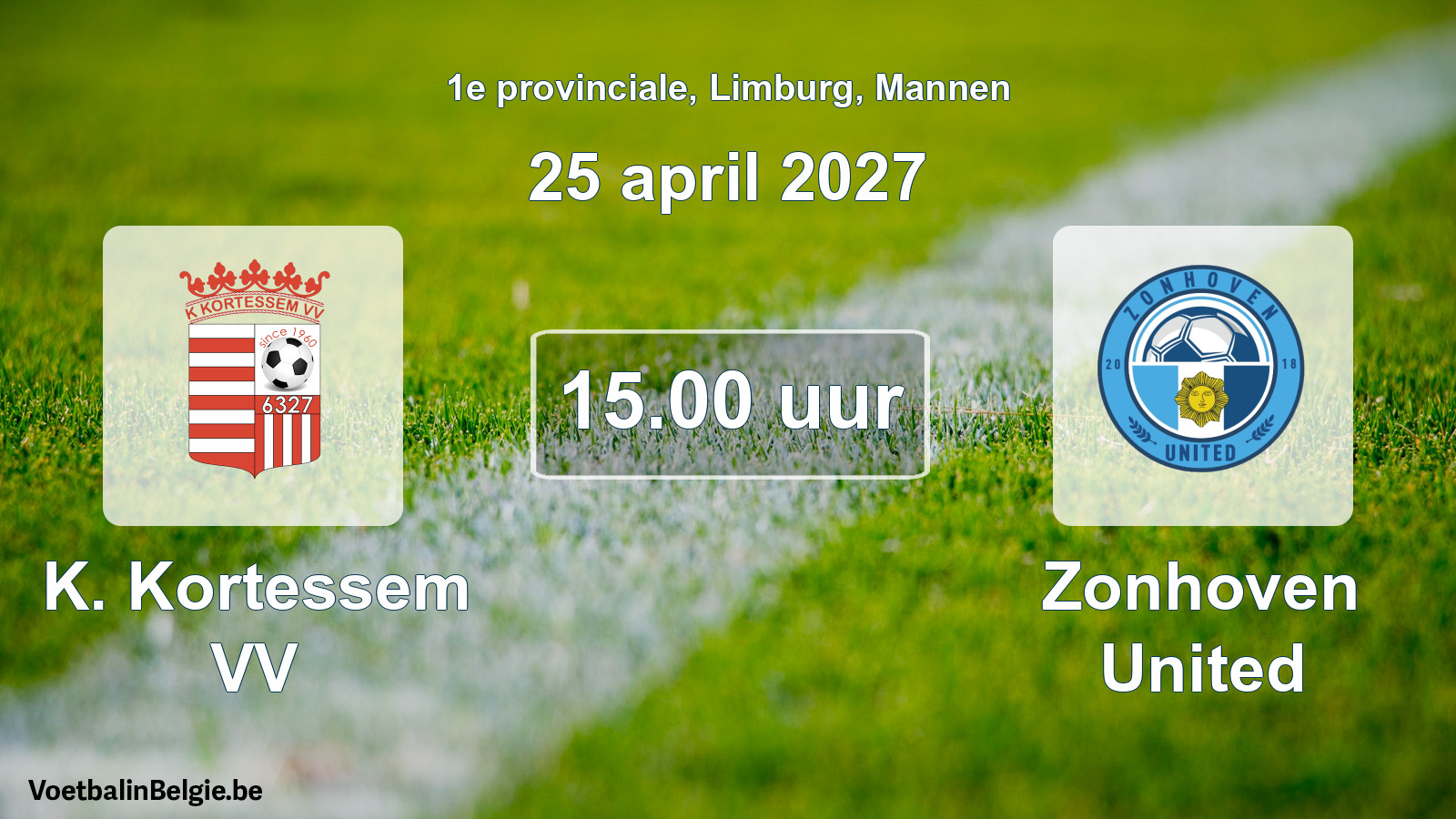 Geplande wedstrijd mannenvoetbal: K. Kortessem VV - Zonhoven United (25 april 2027)