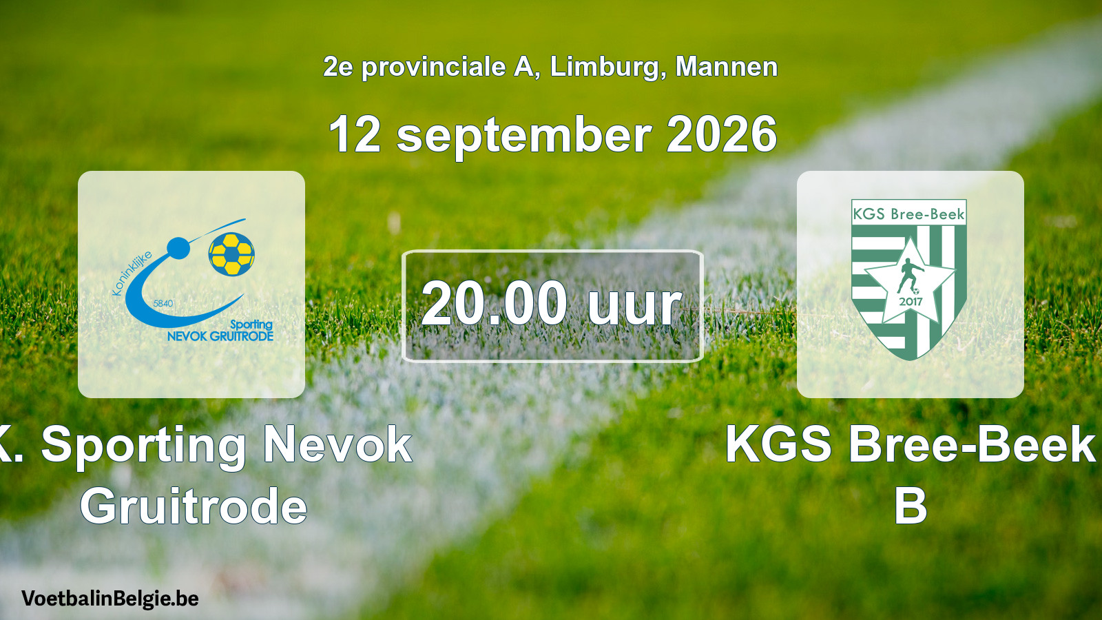 Geplande wedstrijd mannenvoetbal: K. Sporting Nevok Gruitrode - KGS Bree-Beek B (12 september 2026)