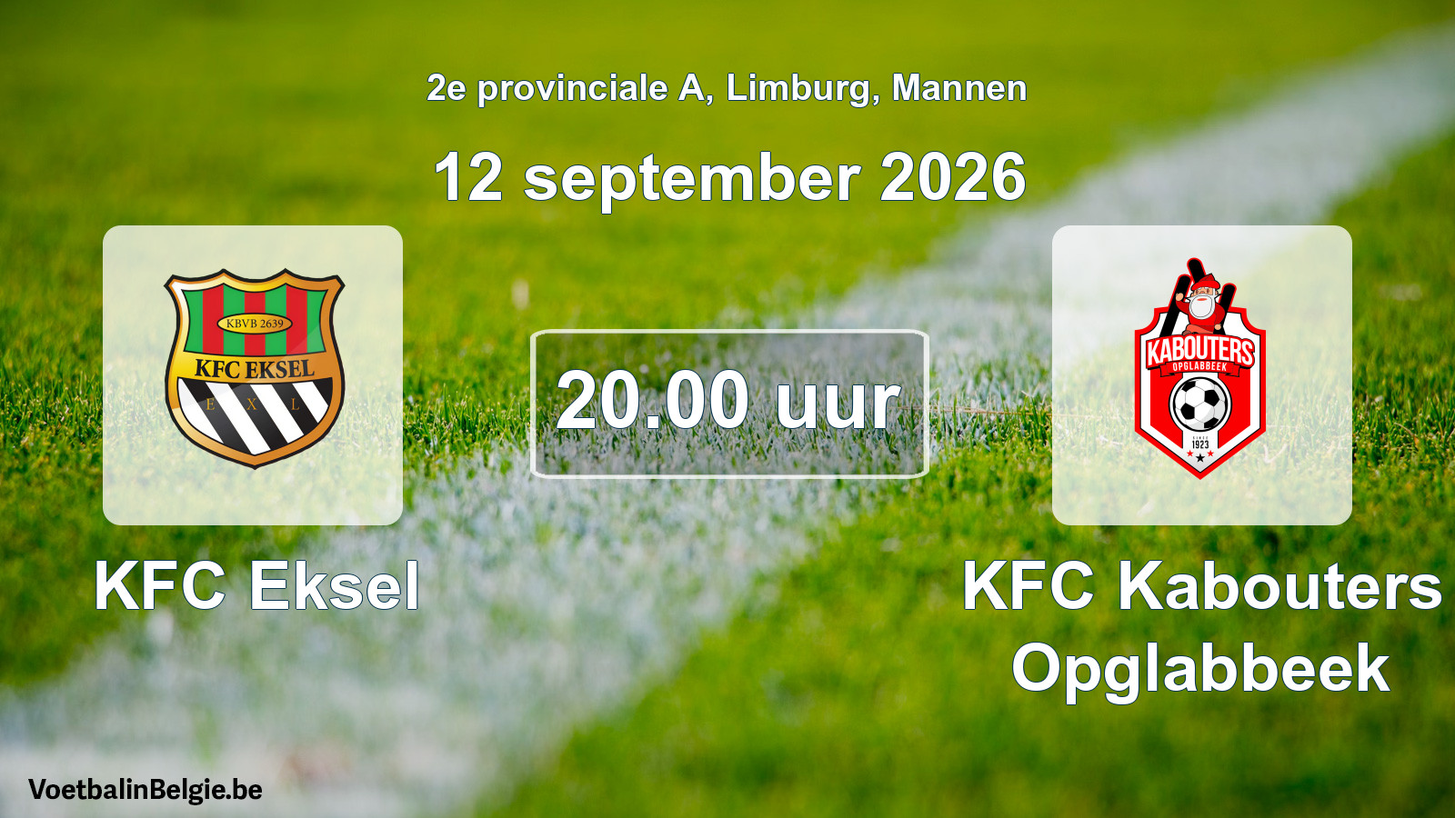 Geplande wedstrijd mannenvoetbal: KFC Eksel - KFC Kabouters Opglabbeek (12 september 2026)