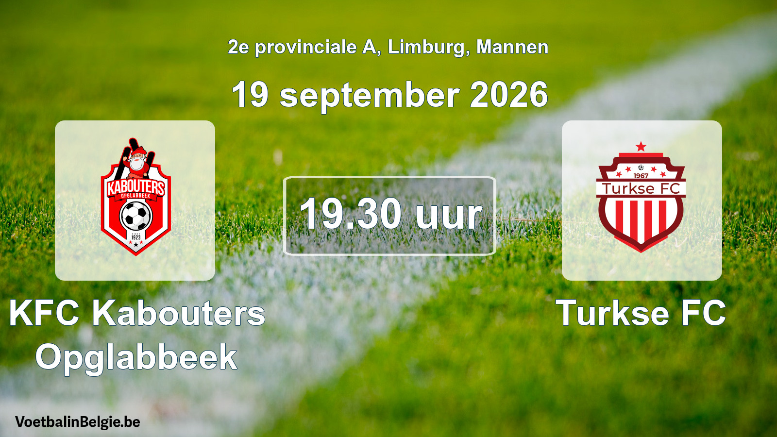 Geplande wedstrijd mannenvoetbal: KFC Kabouters Opglabbeek - Turkse FC (19 september 2026)