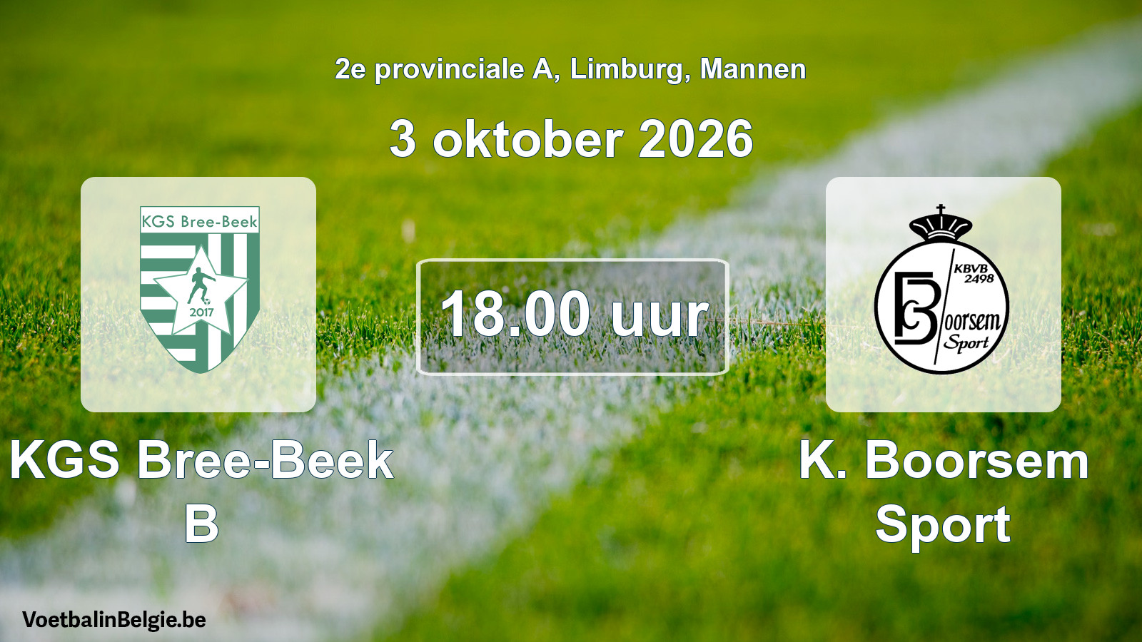 Geplande wedstrijd mannenvoetbal: KGS Bree-Beek B - K. Boorsem Sport (3 oktober 2026)