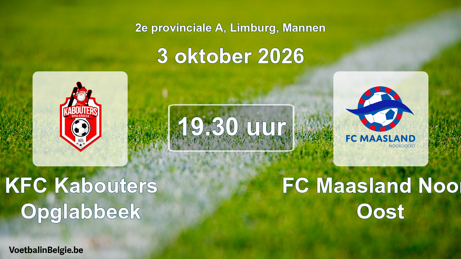 Geplande wedstrijd mannenvoetbal: KFC Kabouters Opglabbeek - FC Maasland Noord Oost (3 oktober 2026)