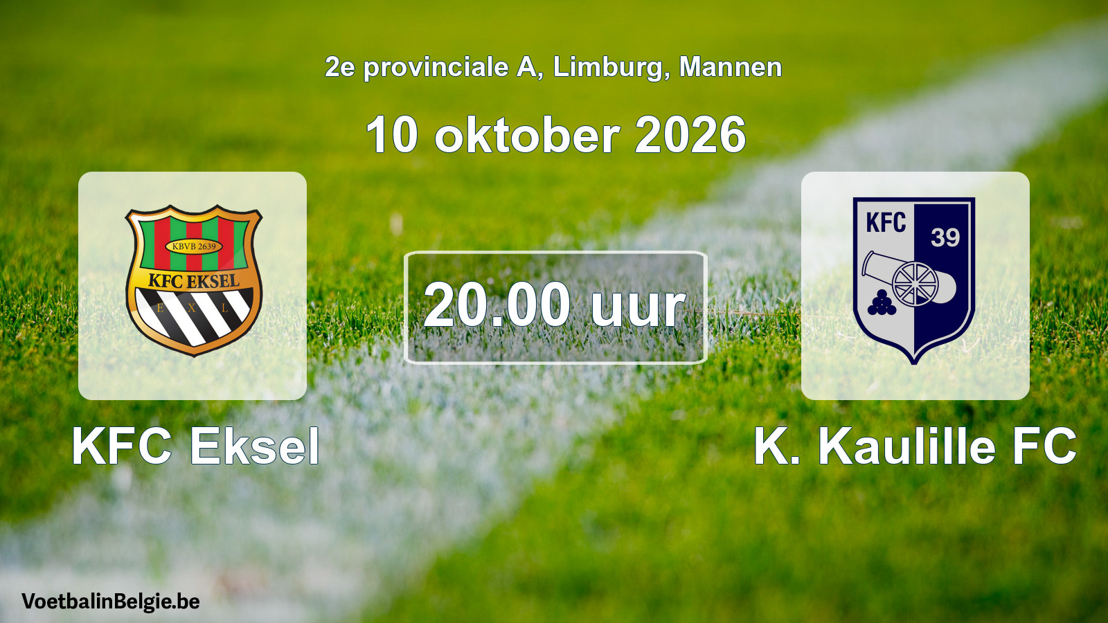 Geplande wedstrijd mannenvoetbal: KFC Eksel - K. Kaulille FC (10 oktober 2026)