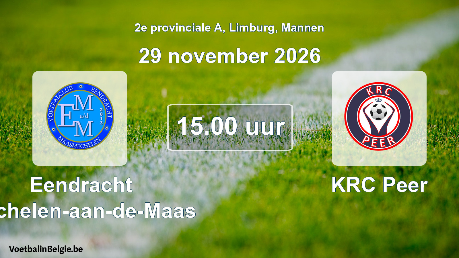 Geplande wedstrijd mannenvoetbal: Eendracht Mechelen-aan-de-Maas - KRC Peer (29 november 2026)