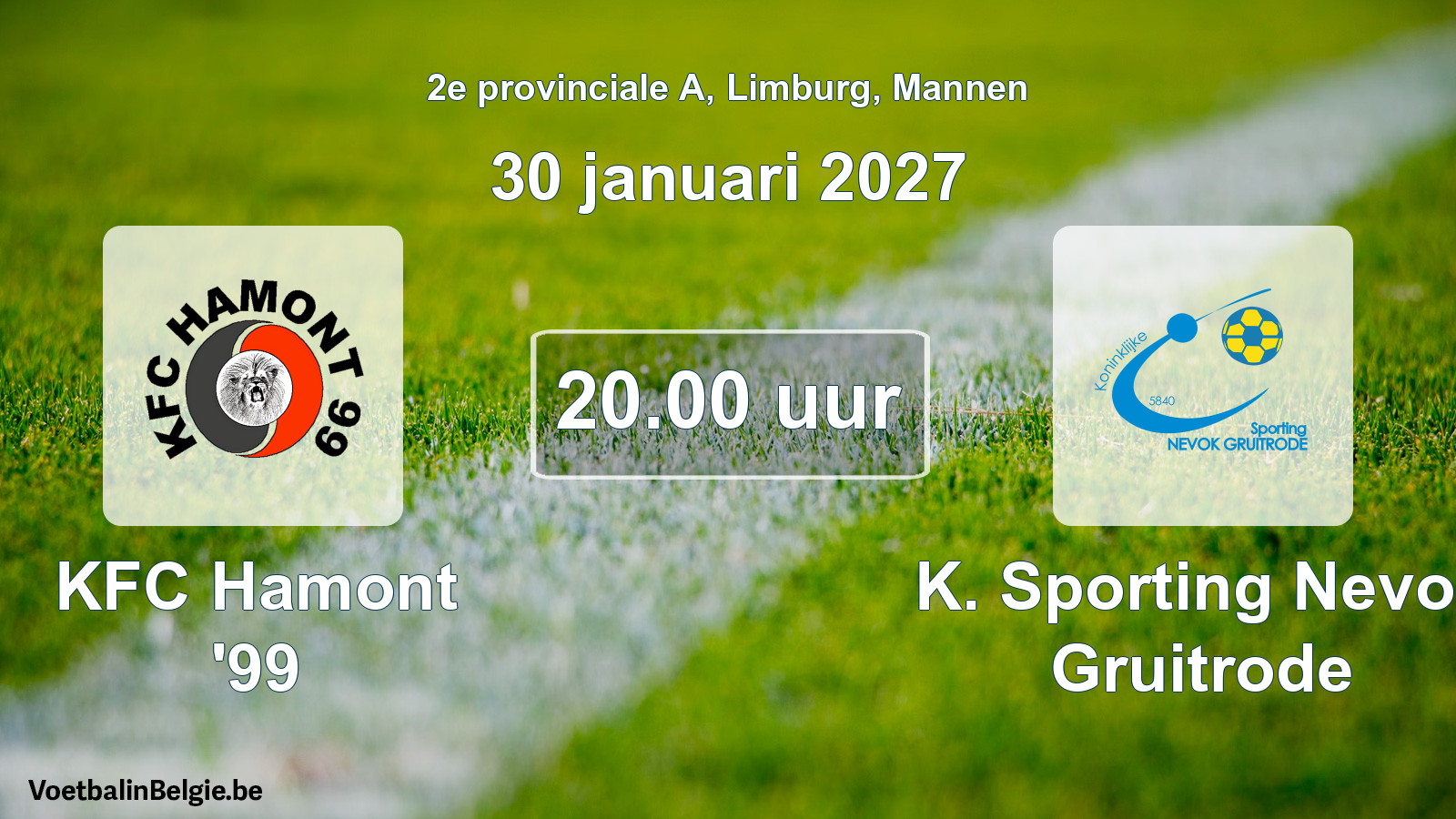 Geplande wedstrijd mannenvoetbal: KFC Hamont '99 - K. Sporting Nevok Gruitrode (30 januari 2027)
