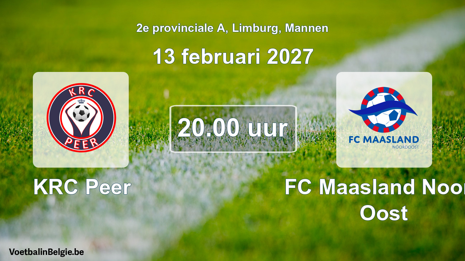 Geplande wedstrijd mannenvoetbal: KRC Peer - FC Maasland Noord Oost (13 februari 2027)