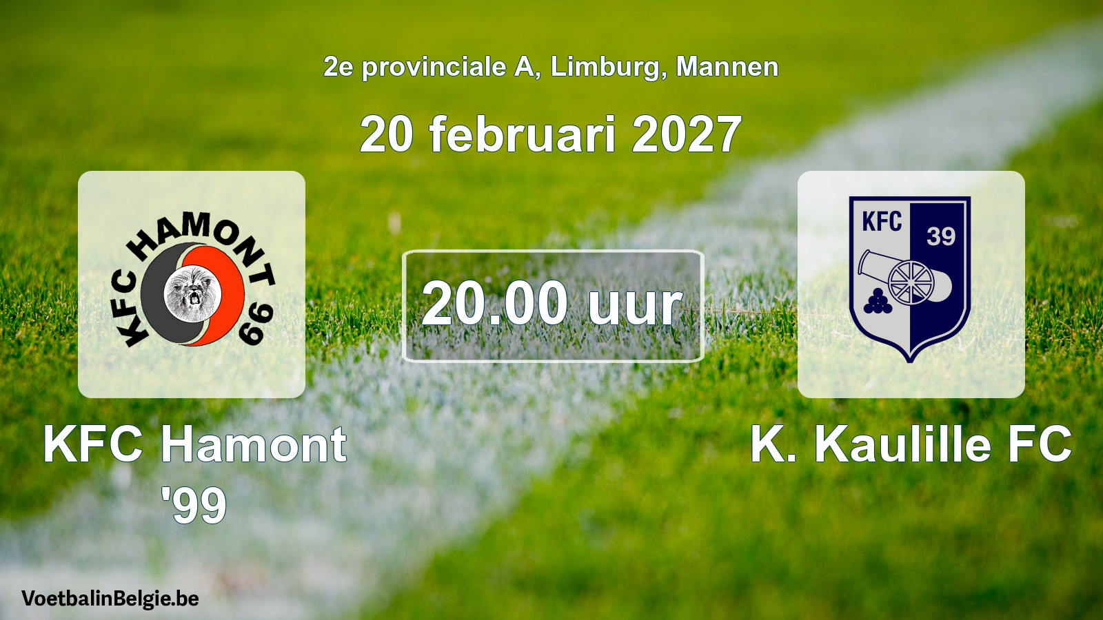 Geplande wedstrijd mannenvoetbal: KFC Hamont '99 - K. Kaulille FC (20 februari 2027)