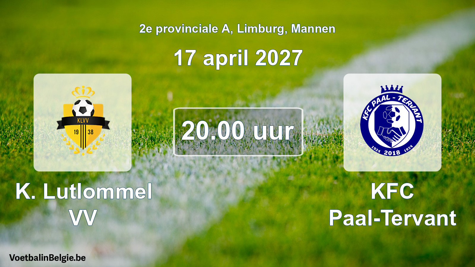 Geplande wedstrijd mannenvoetbal: K. Lutlommel VV - KFC Paal-Tervant (17 april 2027)