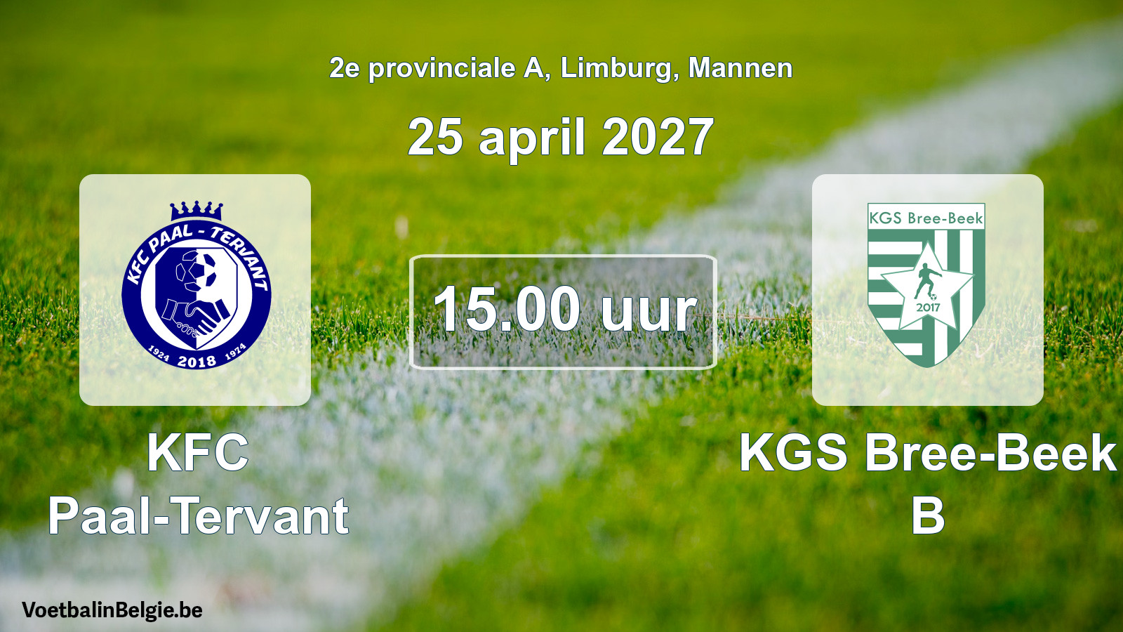 Geplande wedstrijd mannenvoetbal: KFC Paal-Tervant - KGS Bree-Beek B (25 april 2027)