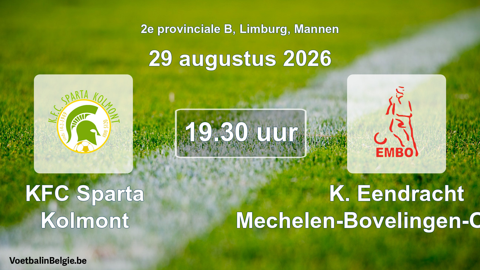Geplande wedstrijd mannenvoetbal: KFC Sparta Kolmont - K. Eendracht Mechelen-Bovelingen-Opheers (29 augustus 2026)
