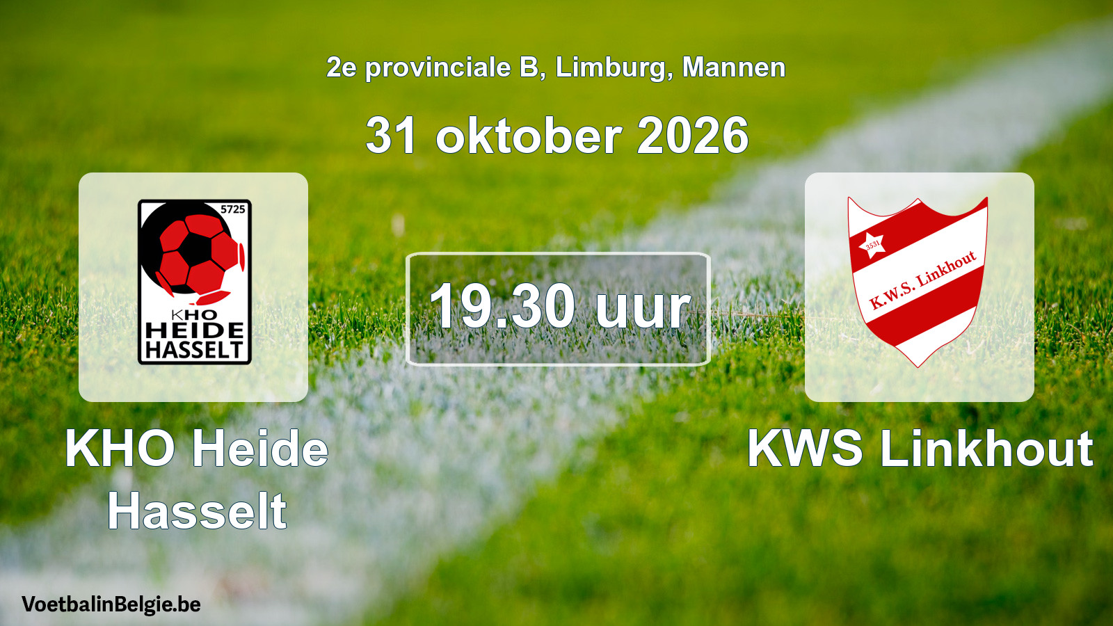 Geplande wedstrijd mannenvoetbal: KHO Heide Hasselt - KWS Linkhout (31 oktober 2026)