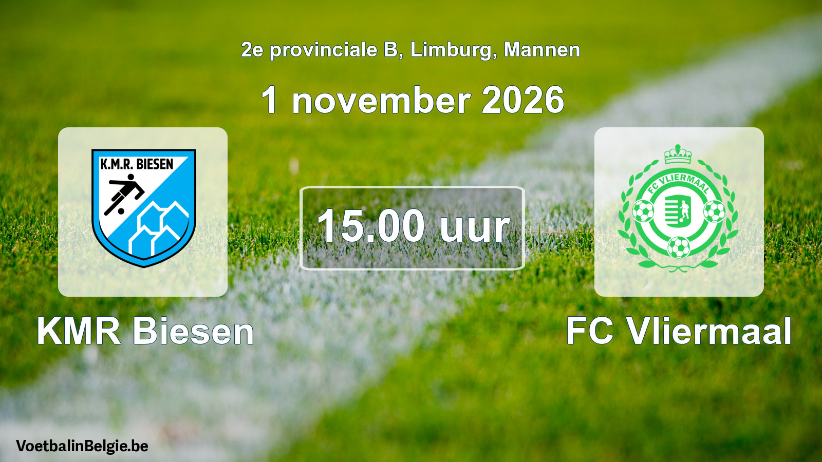 Geplande wedstrijd mannenvoetbal: KMR Biesen - FC Vliermaal (1 november 2026)