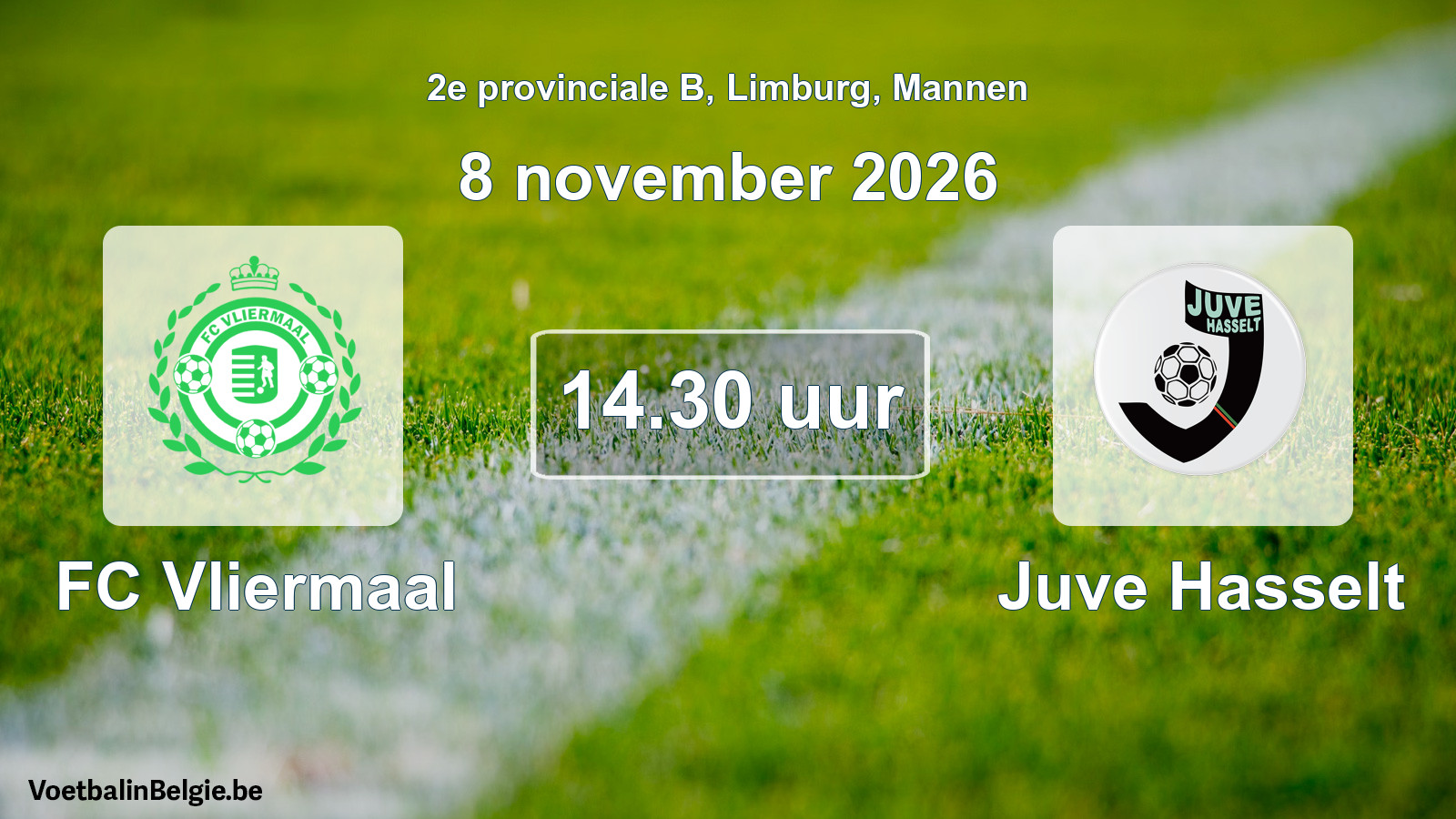 Geplande wedstrijd mannenvoetbal: FC Vliermaal - Juve Hasselt (8 november 2026)