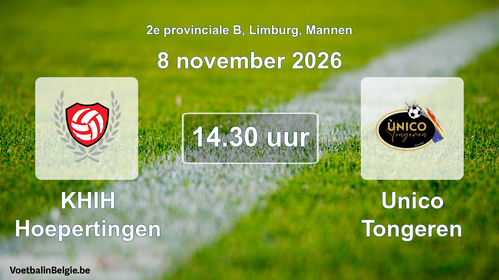 Geplande wedstrijd mannenvoetbal: KHIH Hoepertingen - Unico Tongeren (8 november 2026)