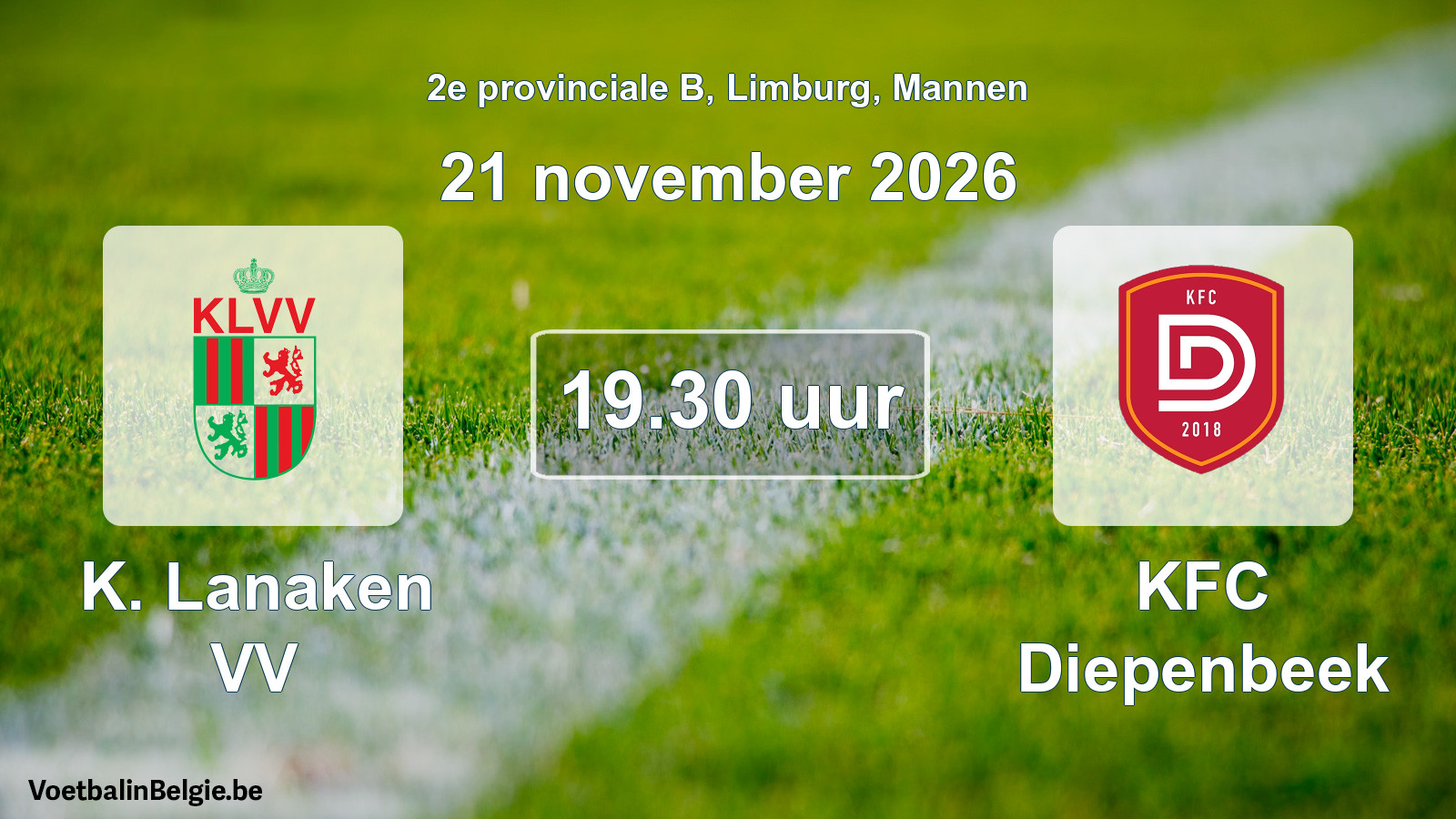 Geplande wedstrijd mannenvoetbal: K. Lanaken VV - KFC Diepenbeek (21 november 2026)