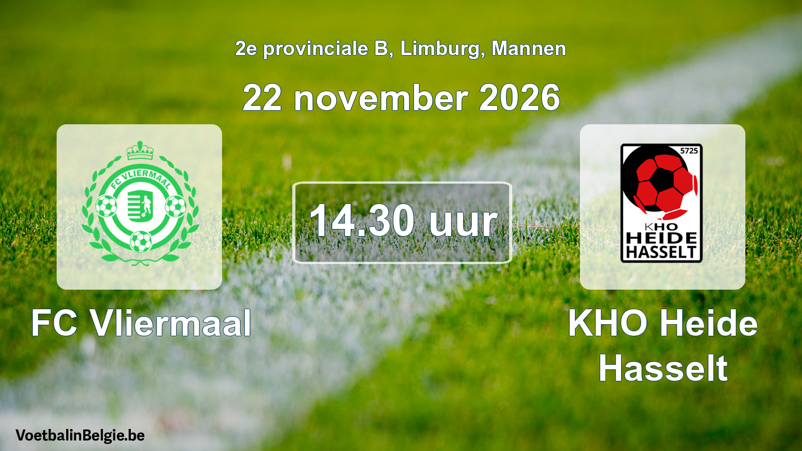 Geplantes Spiel männer-Fußball: FC Vliermaal - KHO Heide Hasselt (22 November 2026)
