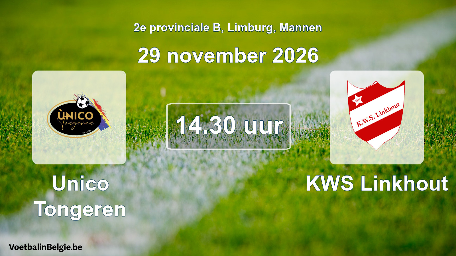 Geplande wedstrijd mannenvoetbal: Unico Tongeren - KWS Linkhout (29 november 2026)