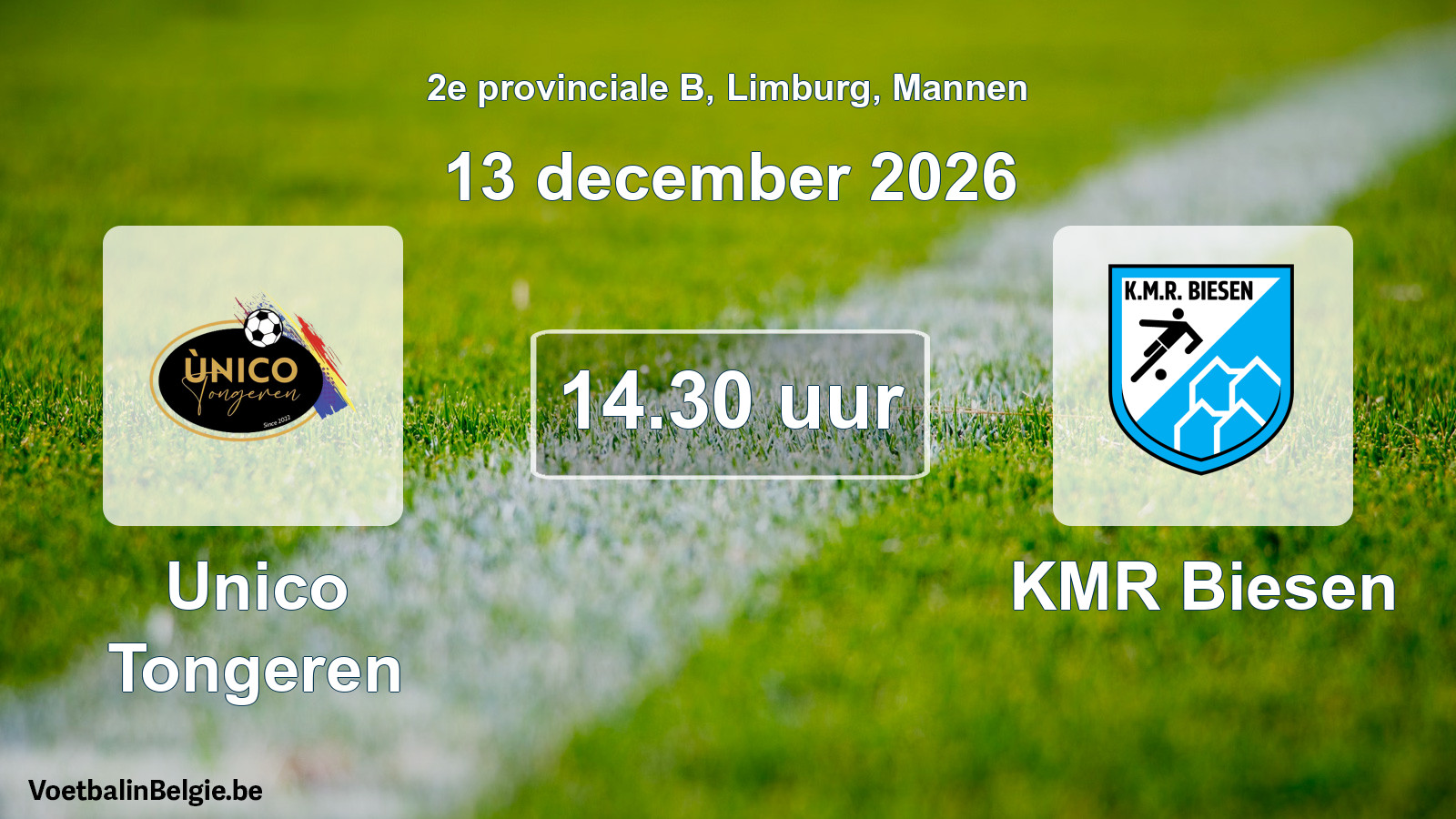 Geplande wedstrijd mannenvoetbal: Unico Tongeren - KMR Biesen (13 december 2026)