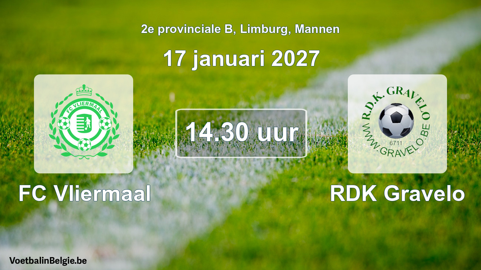Geplande wedstrijd mannenvoetbal: FC Vliermaal - RDK Gravelo (17 januari 2027)