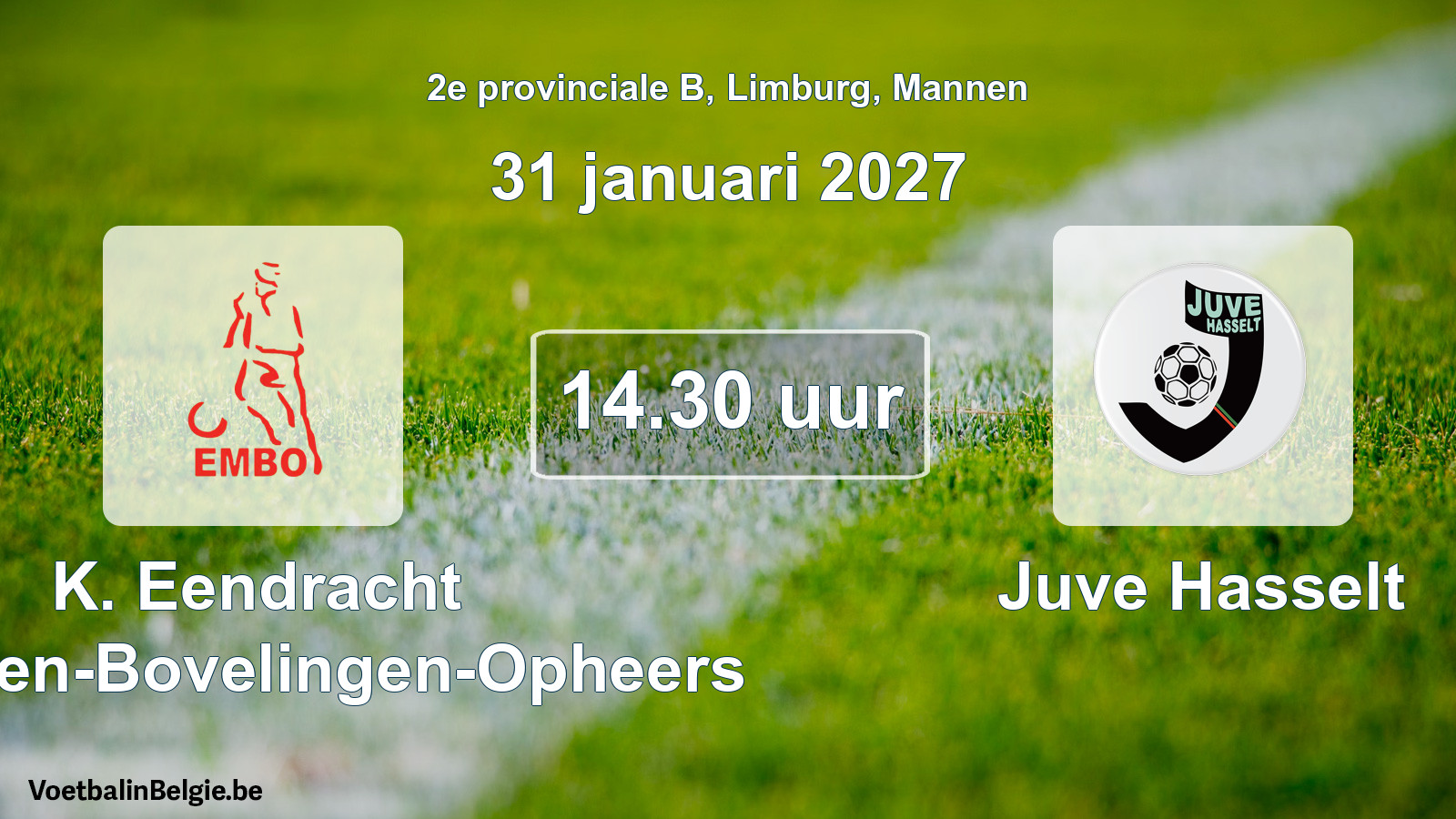 Geplande wedstrijd mannenvoetbal: K. Eendracht Mechelen-Bovelingen-Opheers - Juve Hasselt (31 januari 2027)