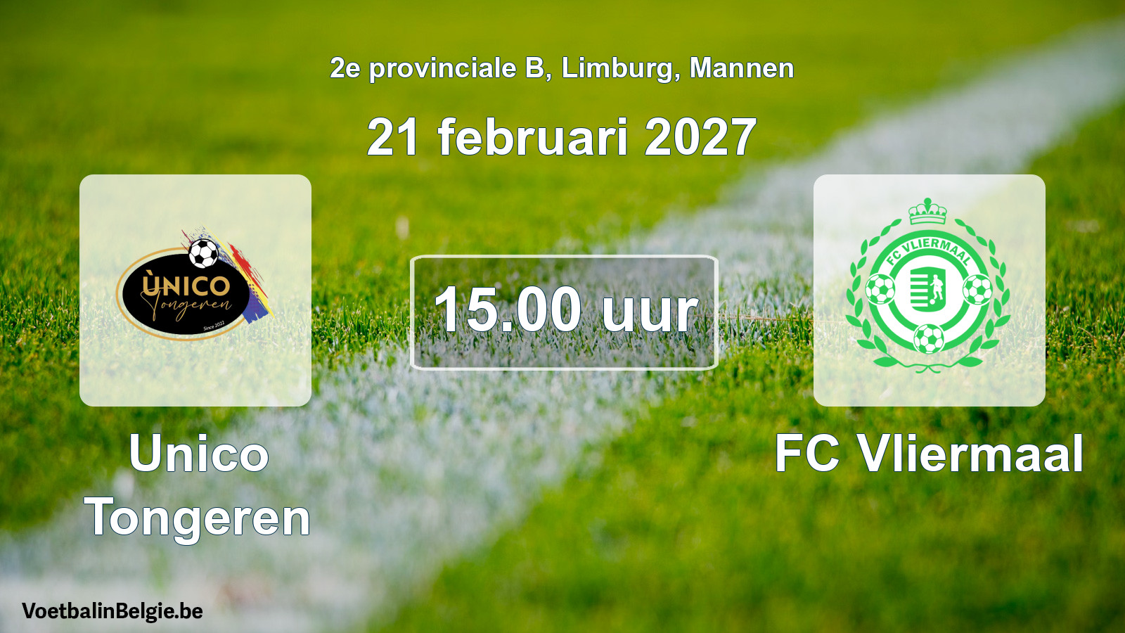 Geplande wedstrijd mannenvoetbal: Unico Tongeren - FC Vliermaal (21 februari 2027)