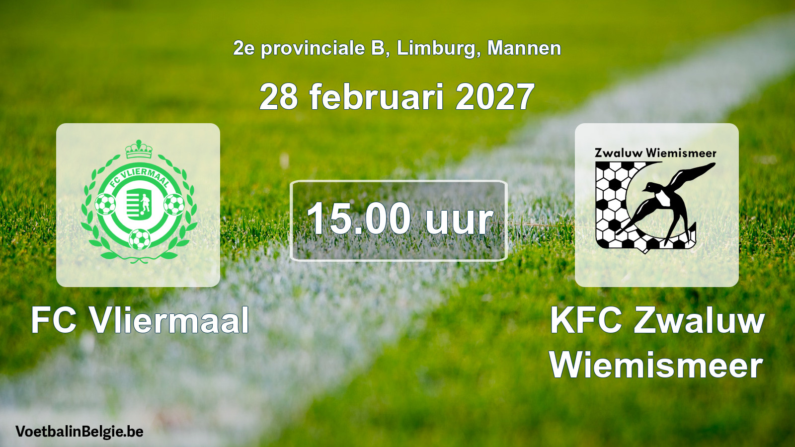 Geplande wedstrijd mannenvoetbal: FC Vliermaal - KFC Zwaluw Wiemismeer (28 februari 2027)