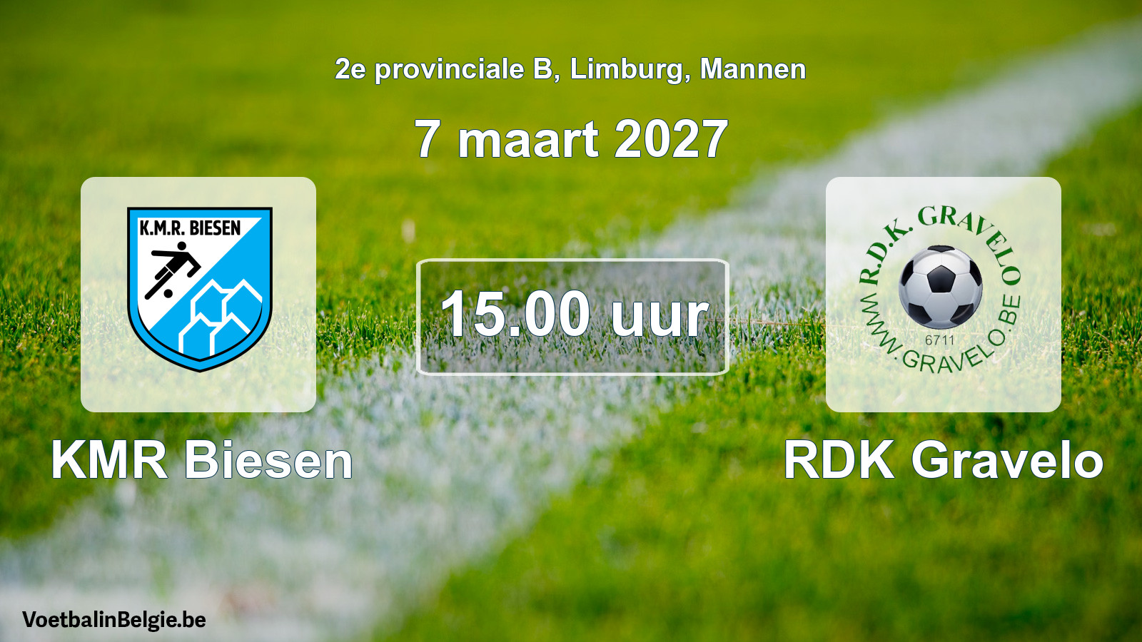 Geplande wedstrijd mannenvoetbal: KMR Biesen - RDK Gravelo (7 maart 2027)