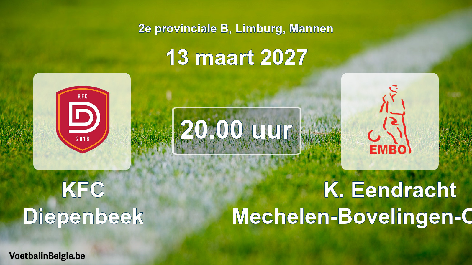 Geplantes Spiel männer-Fußball: KFC Diepenbeek - K. Eendracht Mechelen-Bovelingen-Opheers (13 März 2027)