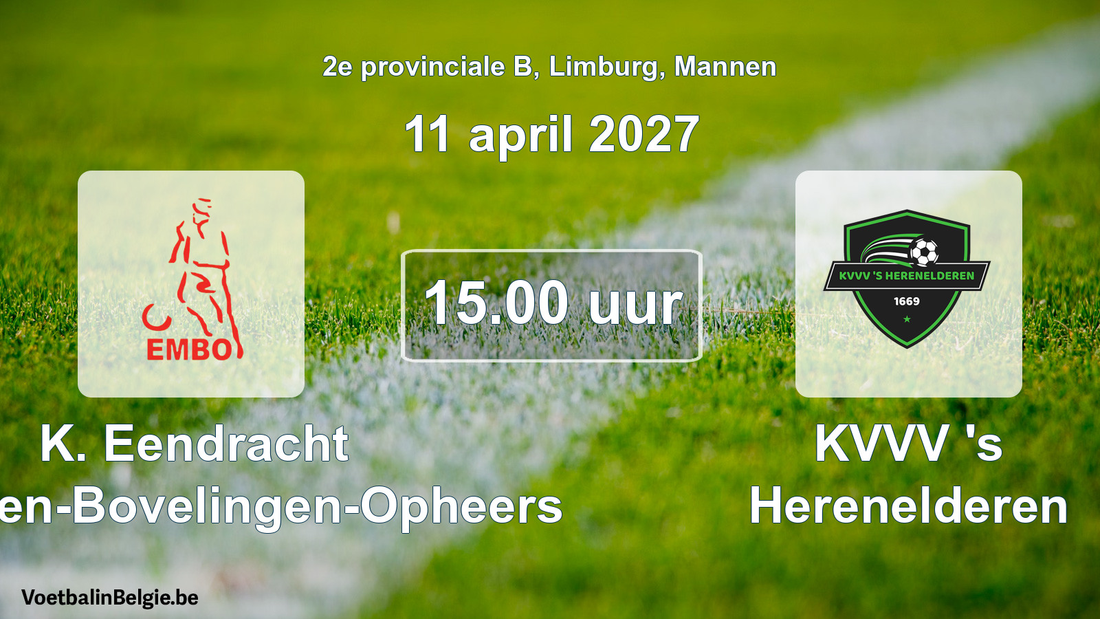 Geplande wedstrijd mannenvoetbal: K. Eendracht Mechelen-Bovelingen-Opheers - KVVV 's Herenelderen (11 april 2027)