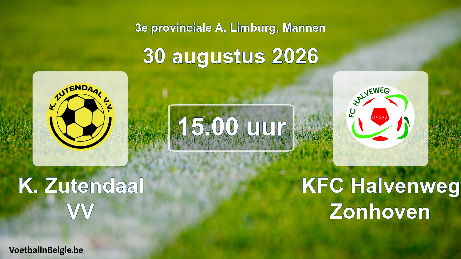 Geplande wedstrijd mannenvoetbal: K. Zutendaal VV - KFC Halvenweg Zonhoven (30 augustus 2026)