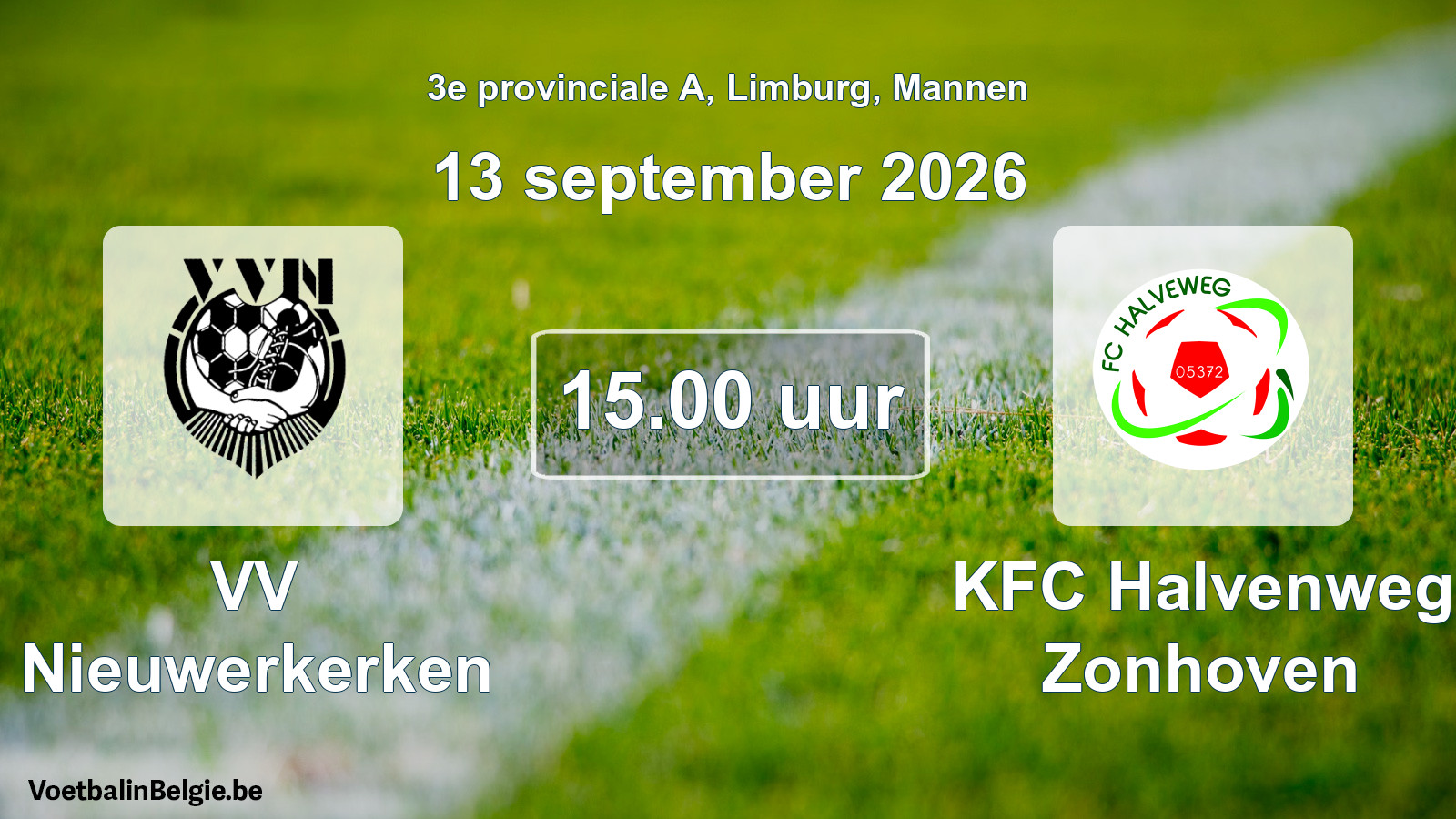 Scheduled match men football: VV Nieuwerkerken - KFC Halvenweg Zonhoven (13 September 2026)