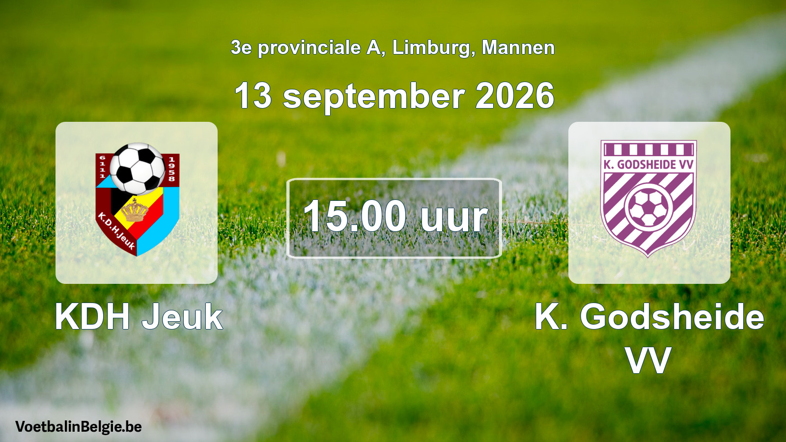 Geplande wedstrijd mannenvoetbal: KDH Jeuk - K. Godsheide VV (13 september 2026)