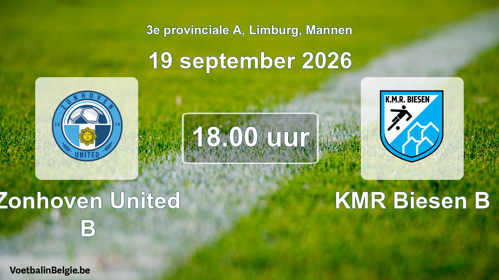 Geplande wedstrijd mannenvoetbal: Zonhoven United B - KMR Biesen B (19 september 2026)