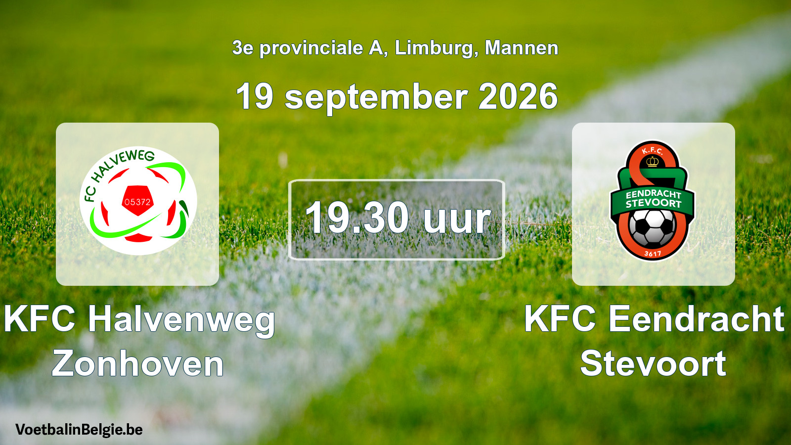 Geplande wedstrijd mannenvoetbal: KFC Halvenweg Zonhoven - KFC Eendracht Stevoort (19 september 2026)