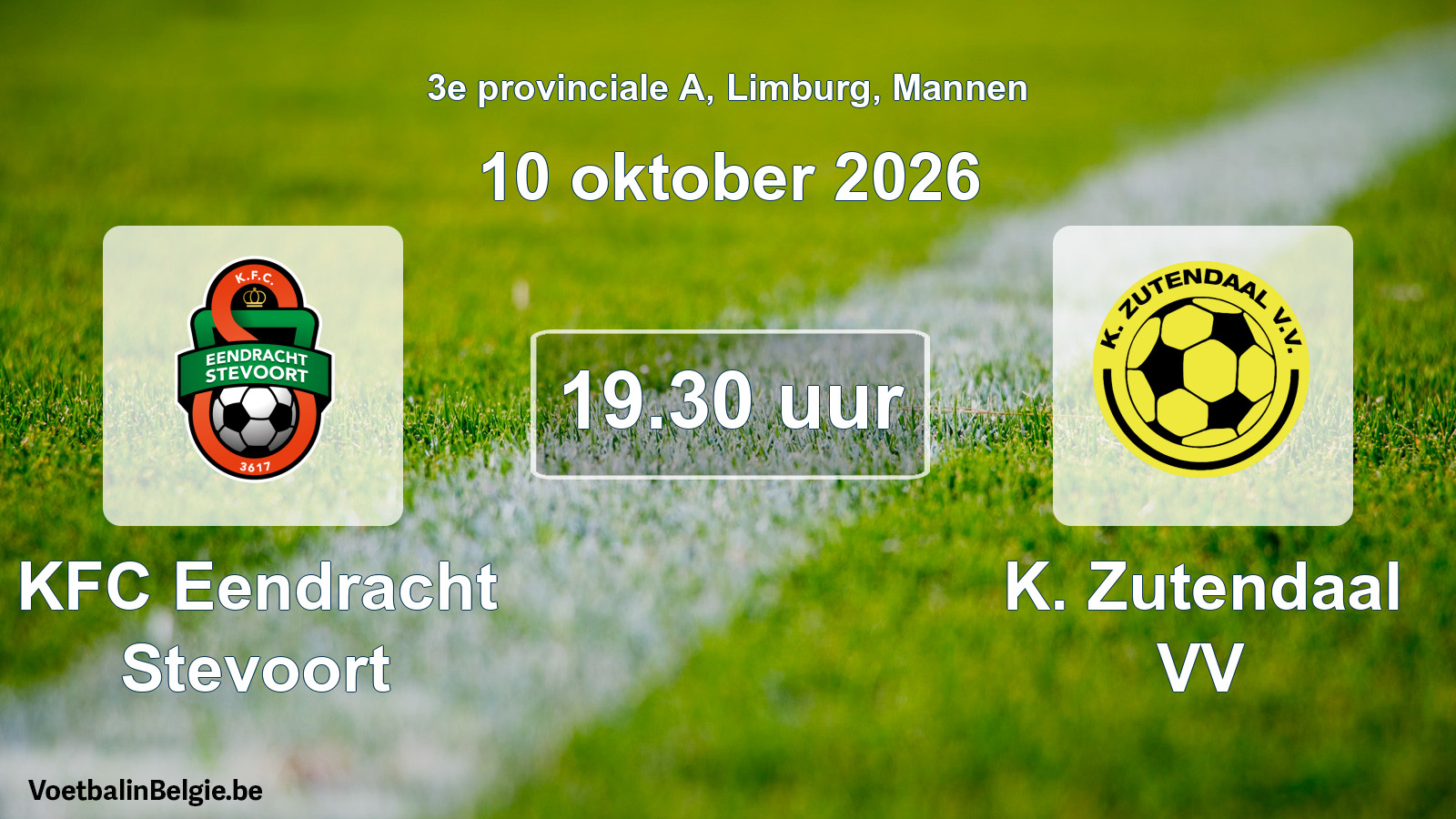 Geplande wedstrijd mannenvoetbal: KFC Eendracht Stevoort - K. Zutendaal VV (10 oktober 2026)