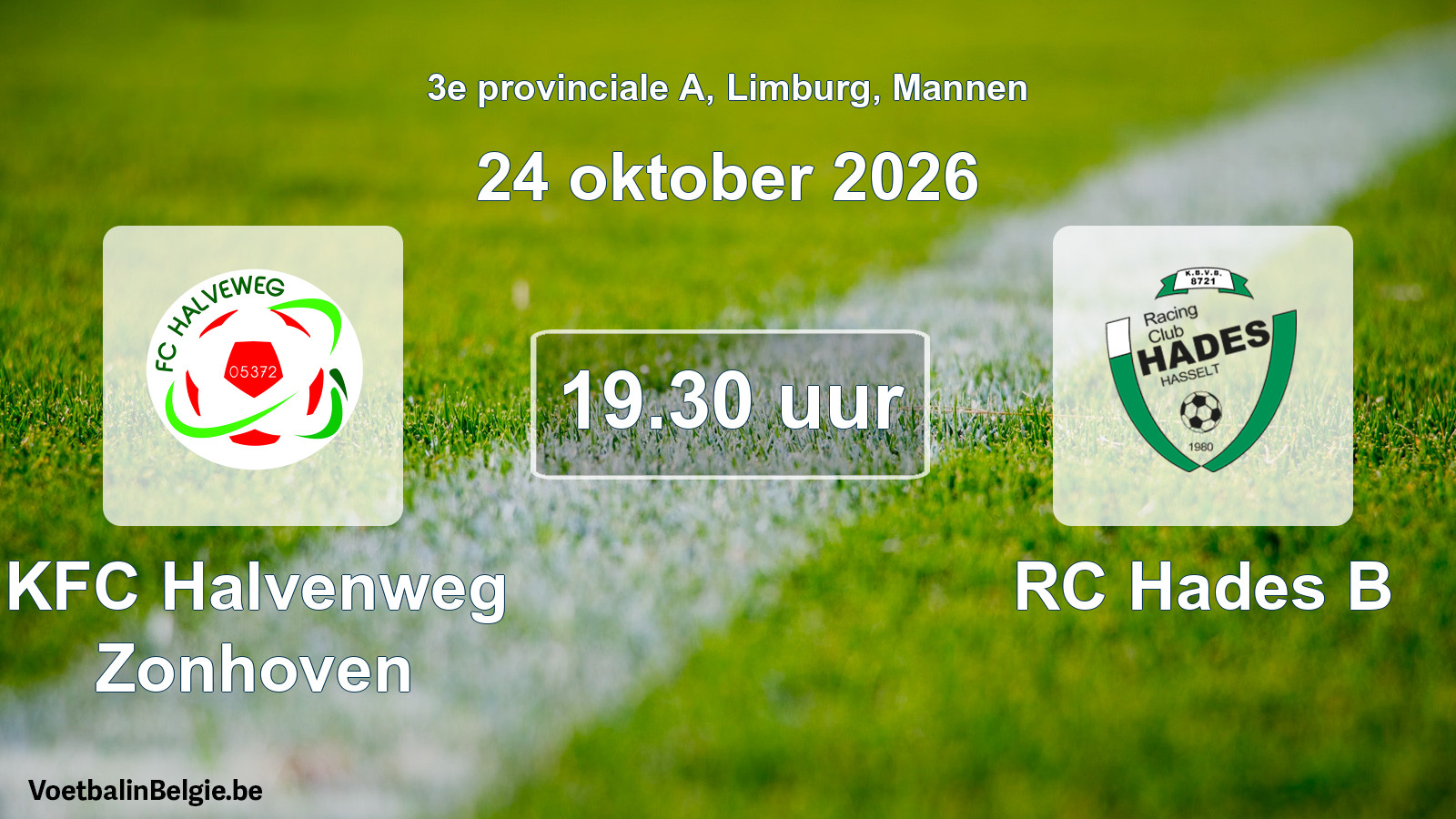 Geplande wedstrijd mannenvoetbal: KFC Halvenweg Zonhoven - RC Hades B (24 oktober 2026)