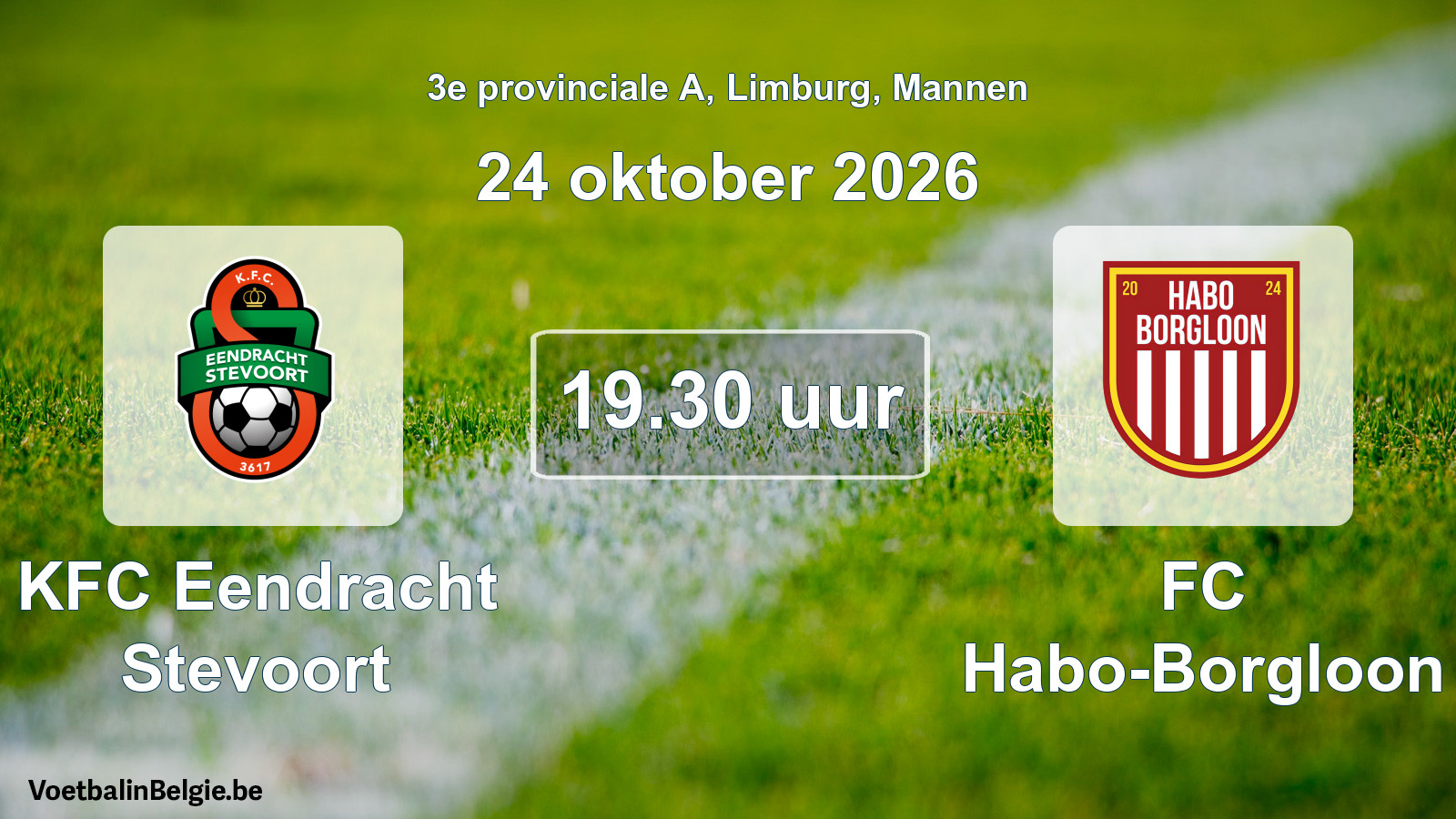 Geplande wedstrijd mannenvoetbal: KFC Eendracht Stevoort - FC Habo-Borgloon (24 oktober 2026)