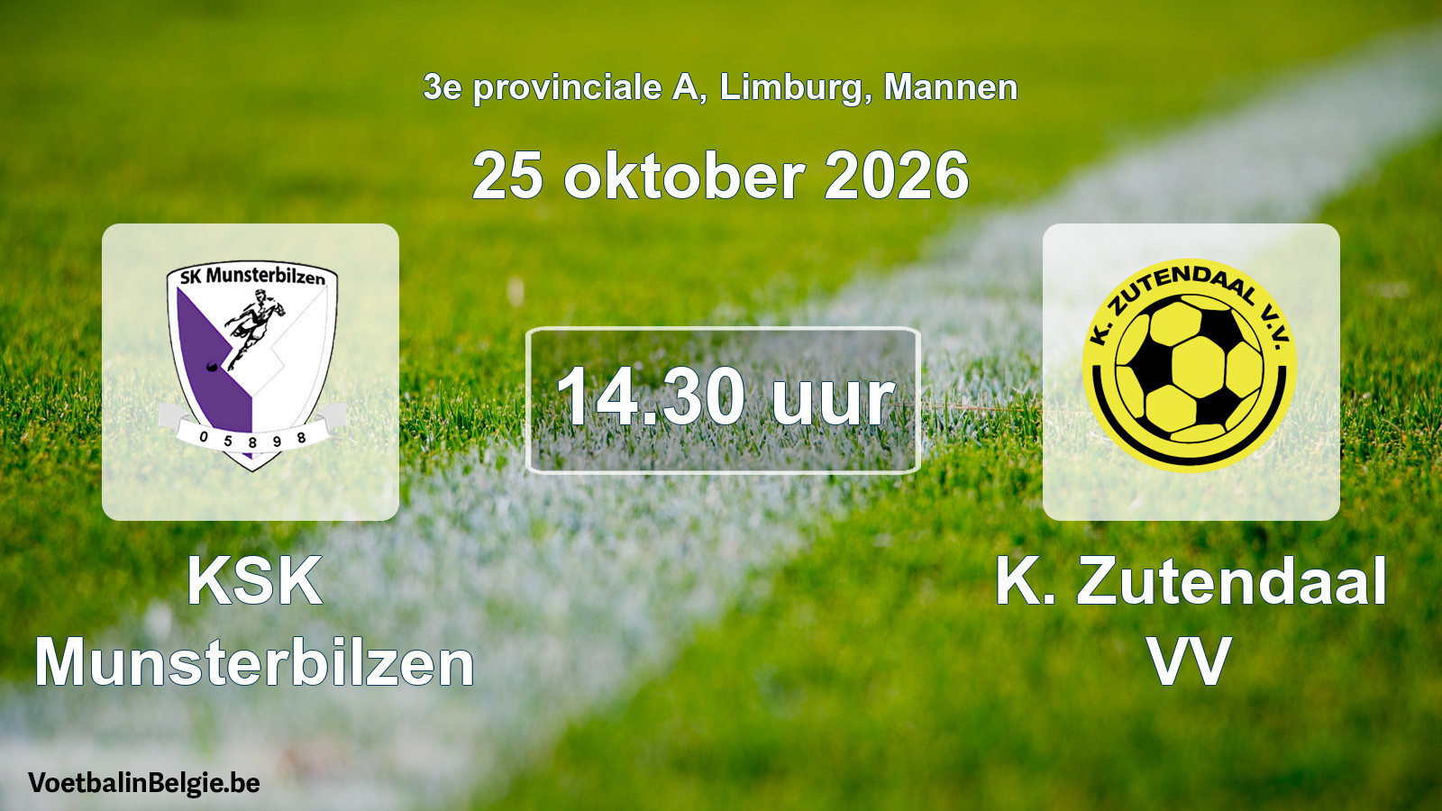 Geplande wedstrijd mannenvoetbal: KSK Munsterbilzen - K. Zutendaal VV (25 oktober 2026)