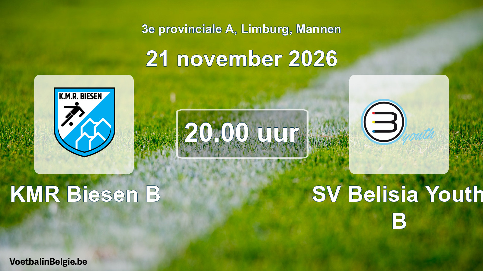Geplande wedstrijd mannenvoetbal: KMR Biesen B - SV Belisia Youth B (21 november 2026)