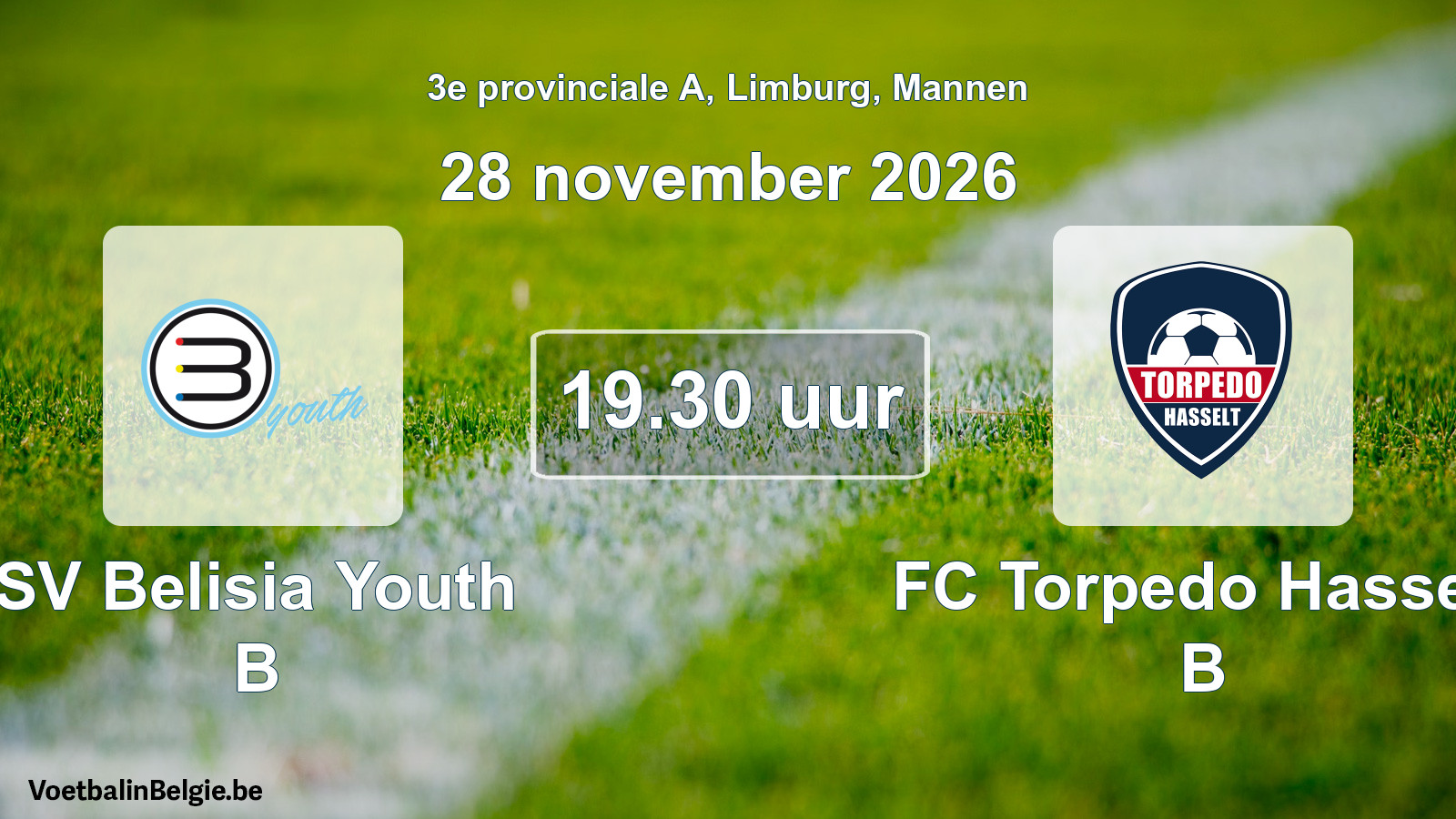 Geplande wedstrijd mannenvoetbal: SV Belisia Youth B - FC Torpedo Hasselt B (28 november 2026)
