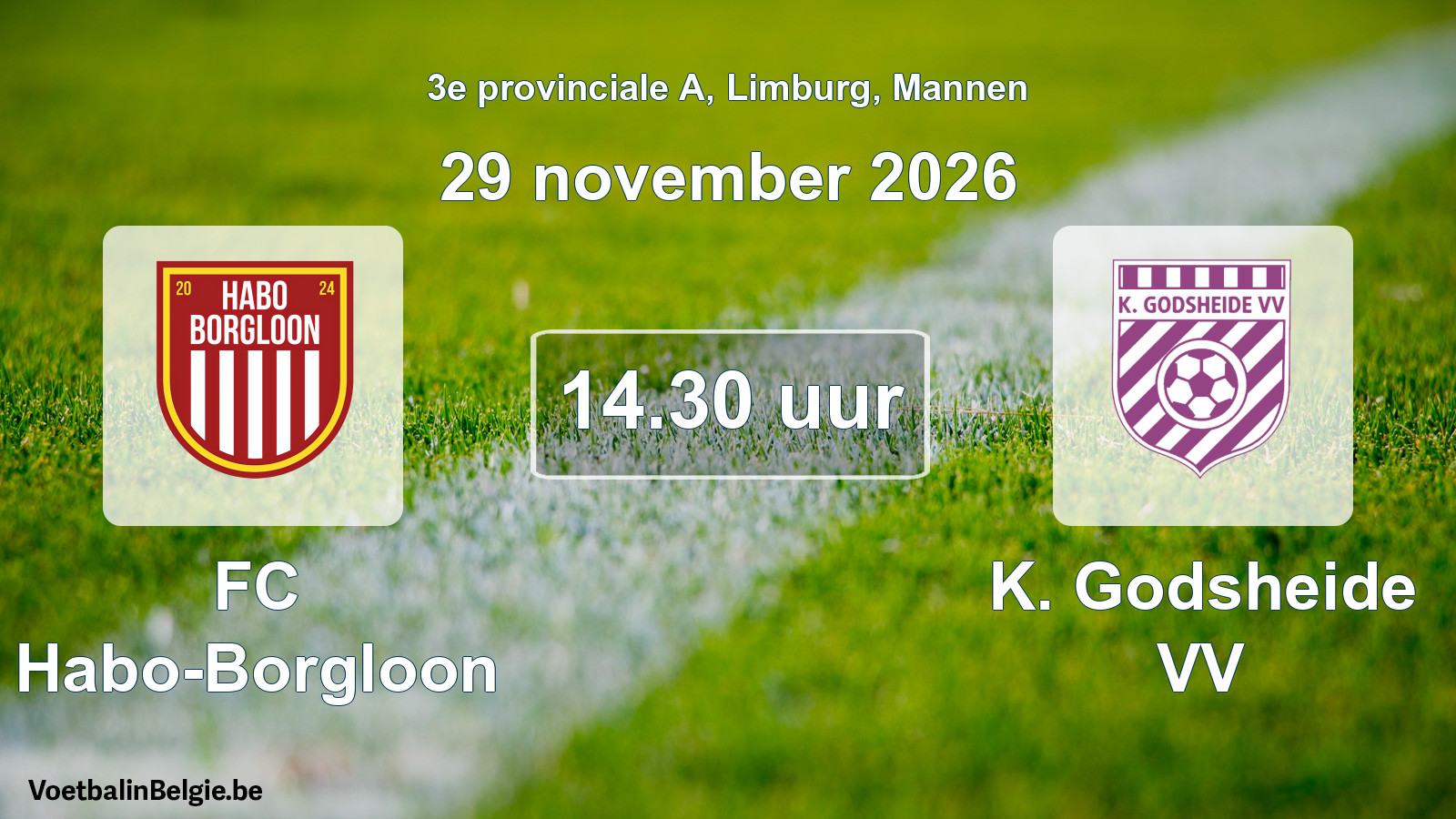 Scheduled match men football: FC Habo-Borgloon - K. Godsheide VV (29 November 2026)
