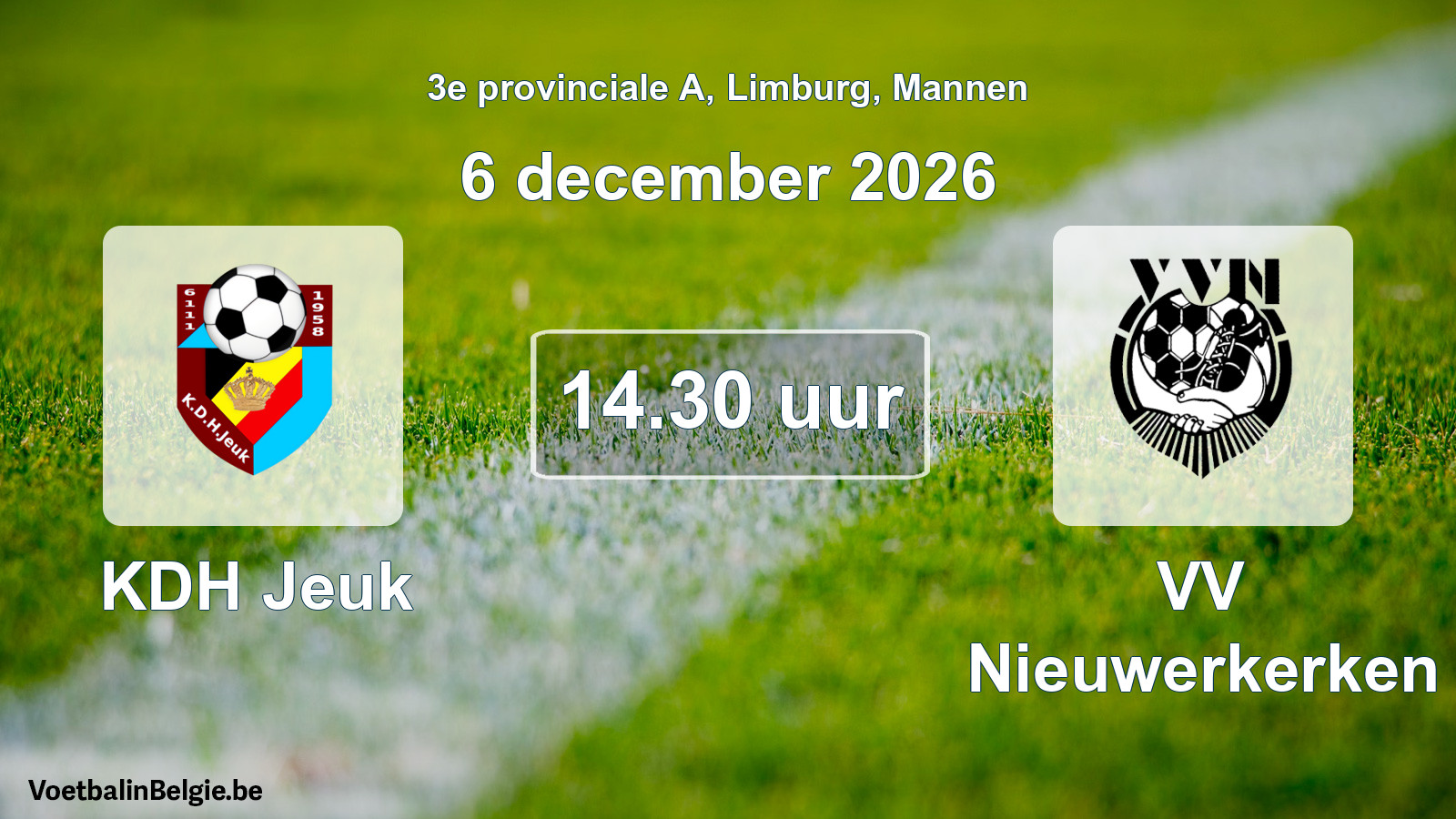 Geplande wedstrijd mannenvoetbal: KDH Jeuk - VV Nieuwerkerken (6 december 2026)
